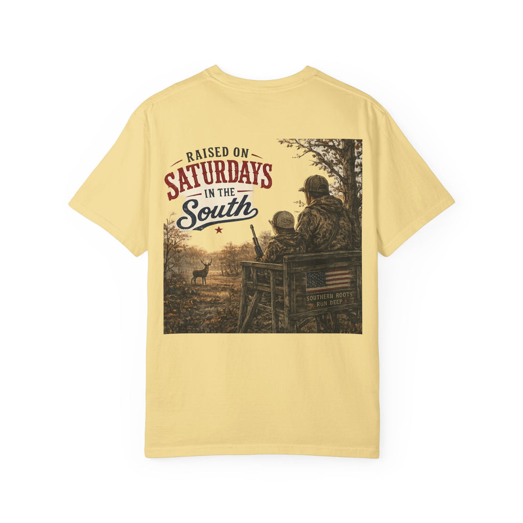 Raised On Saturdays In The South T-Shirt- Early Morning Hunts