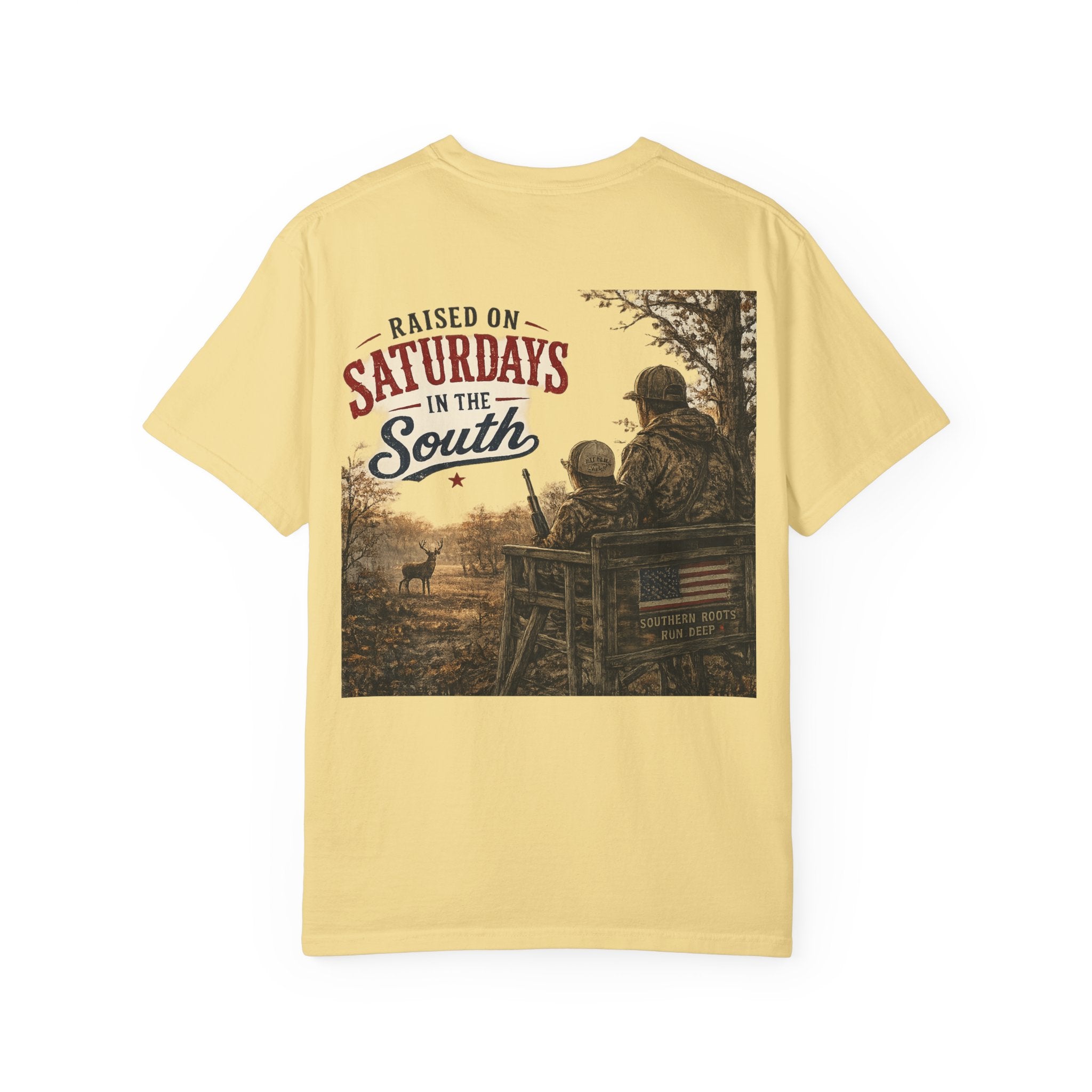 Raised On Saturdays In The South T-Shirt- Early Morning Hunts
