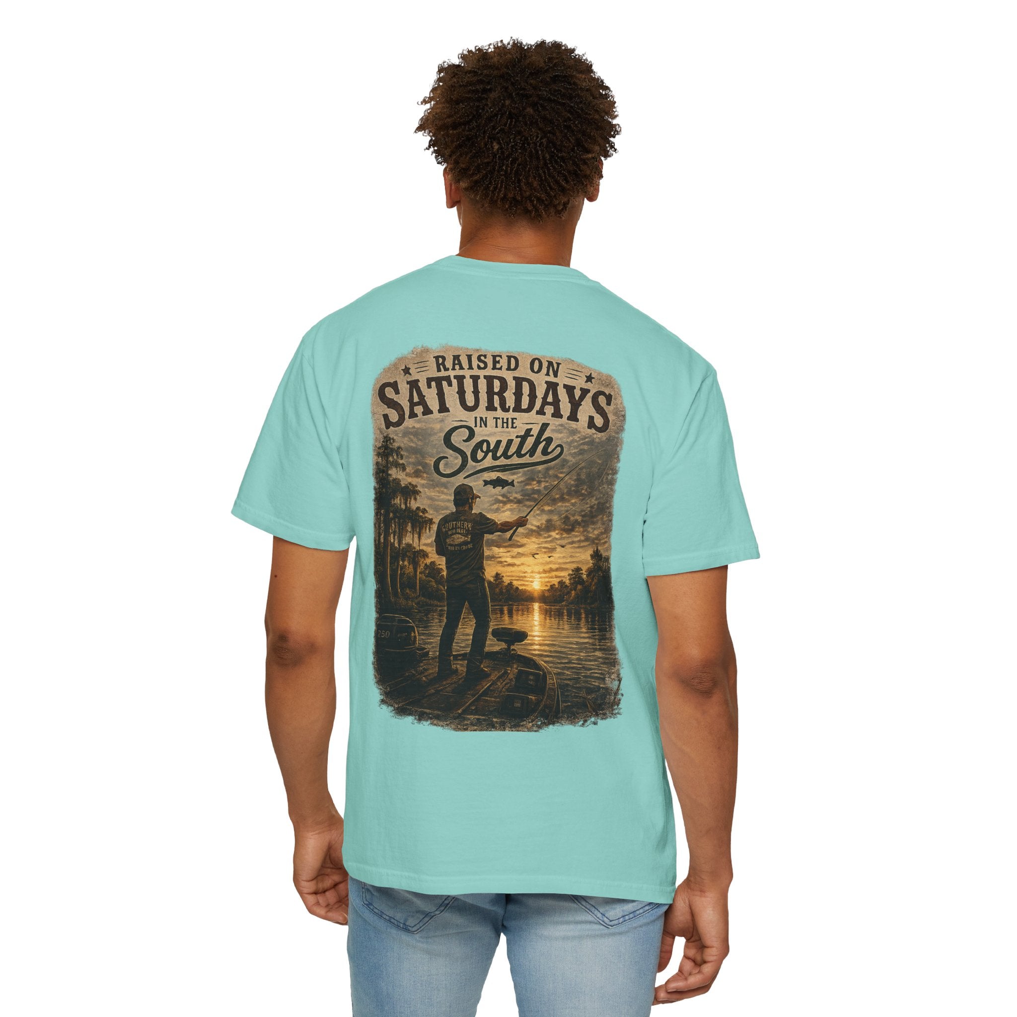 Raised On Saturdays In The South T-Shirt — Saturdays Are Made For Fishin