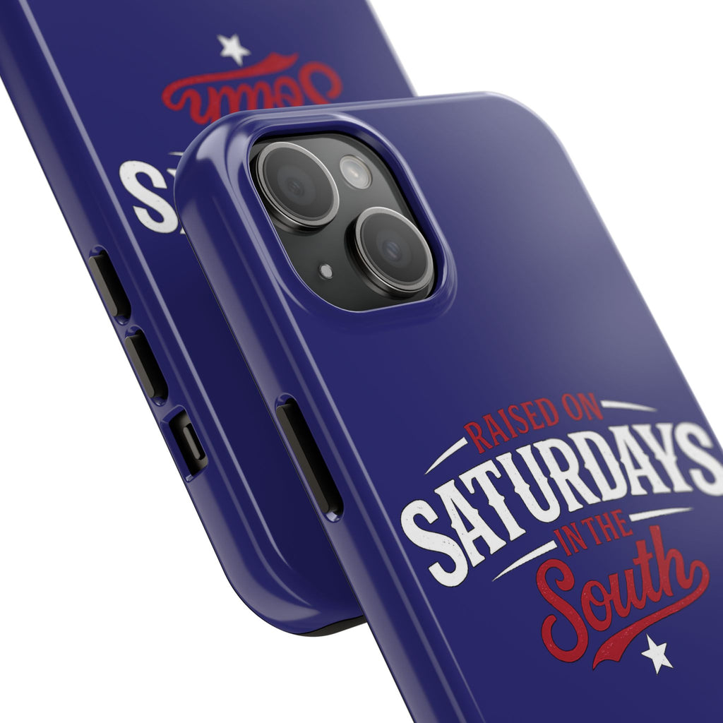 Raised on Saturdays in the South Phone Case-(blue)