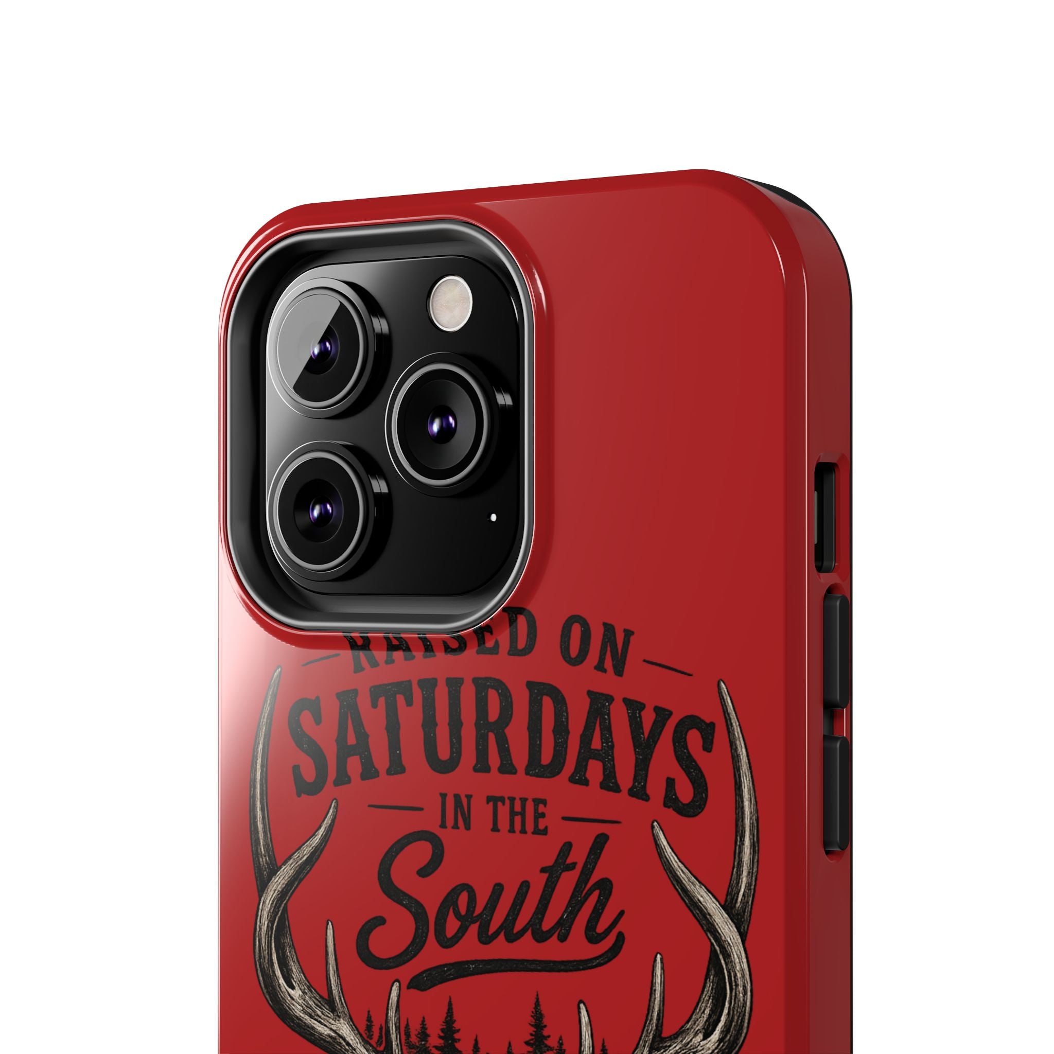 Raised On Saturdays In The South Phone Case-Spread Runs Deep In The Woods-(red)