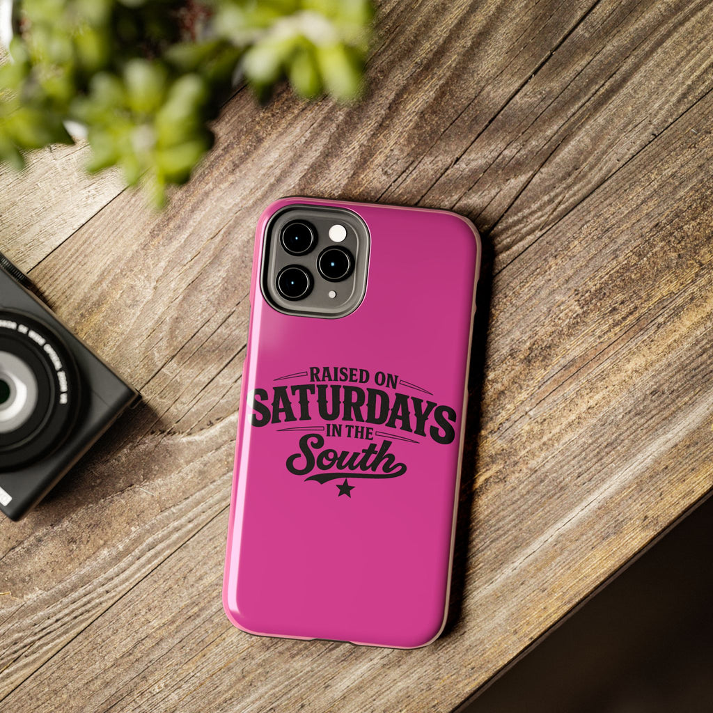 Raised On Saturdays In The South Phone Case-(pink)