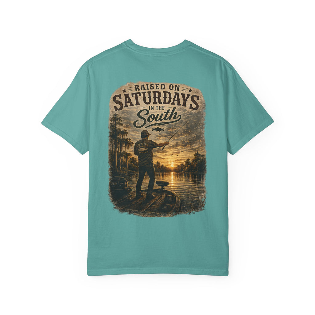 Raised On Saturdays In The South T-Shirt — Saturdays Are Made For Fishin