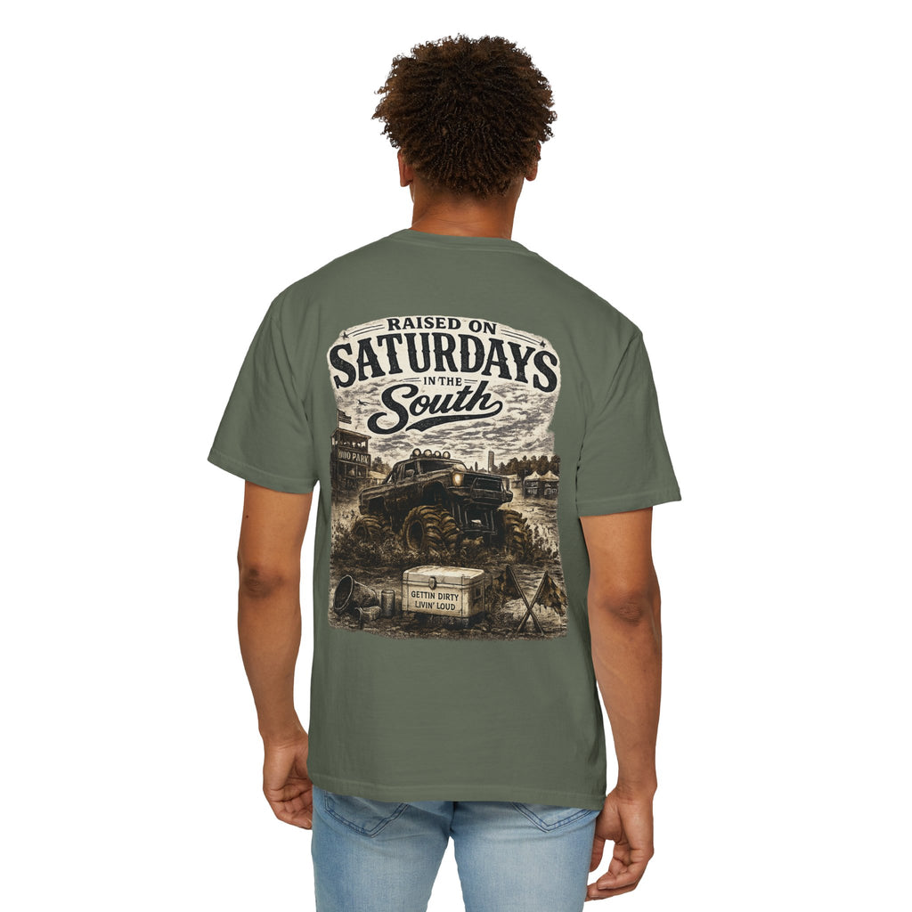 Raised On Saturdays In The South T-Shirt- Mud Park Saturdays