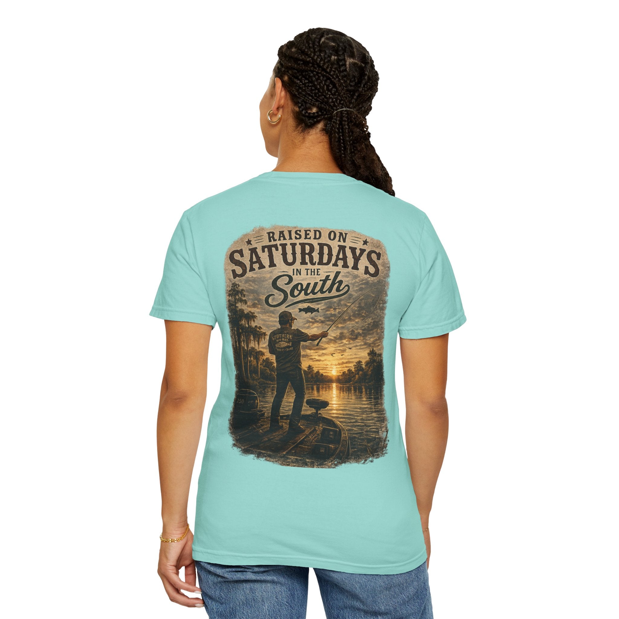 Raised On Saturdays In The South T-Shirt — Saturdays Are Made For Fishin