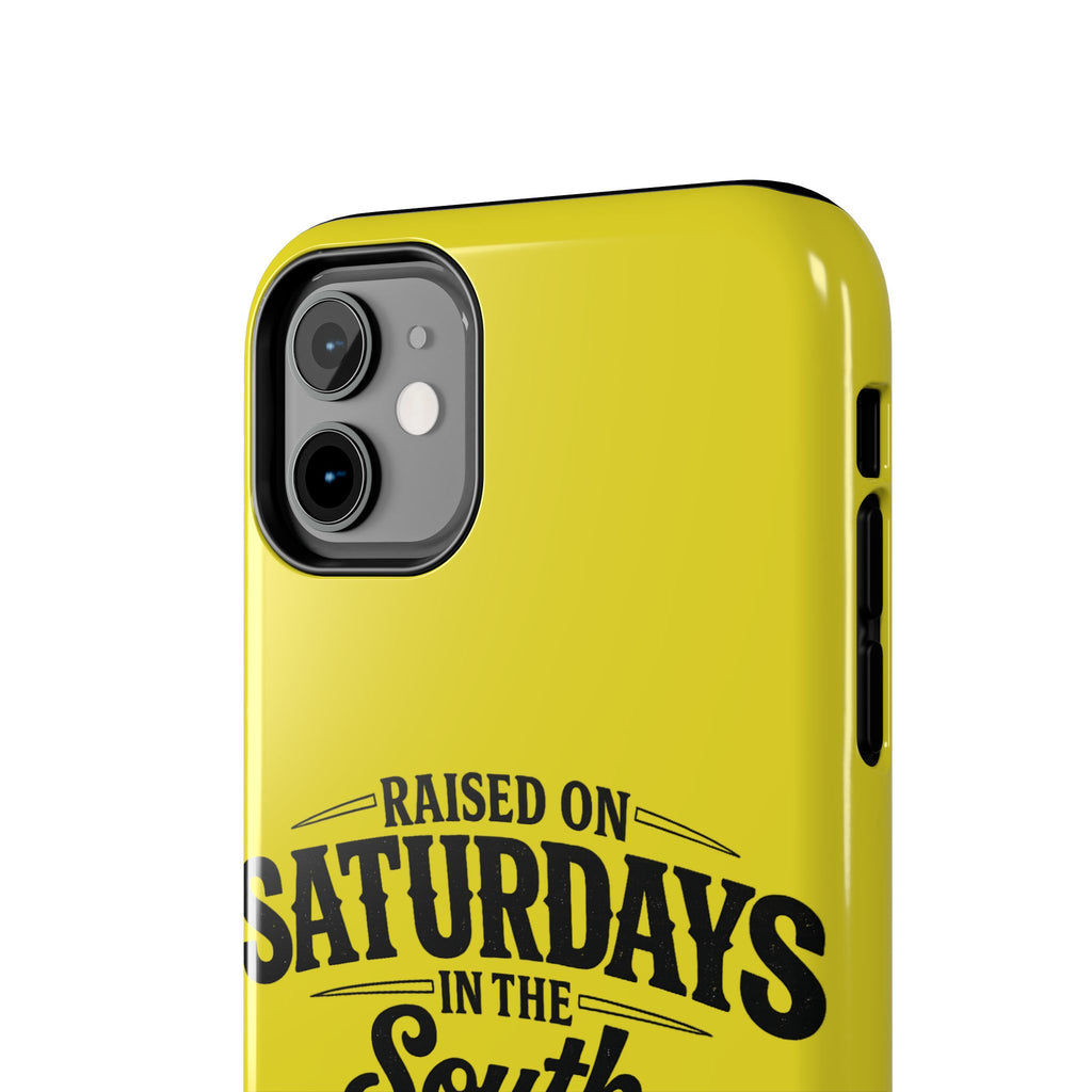 Raised On Saturdays In The South Phone Case-(yellow)