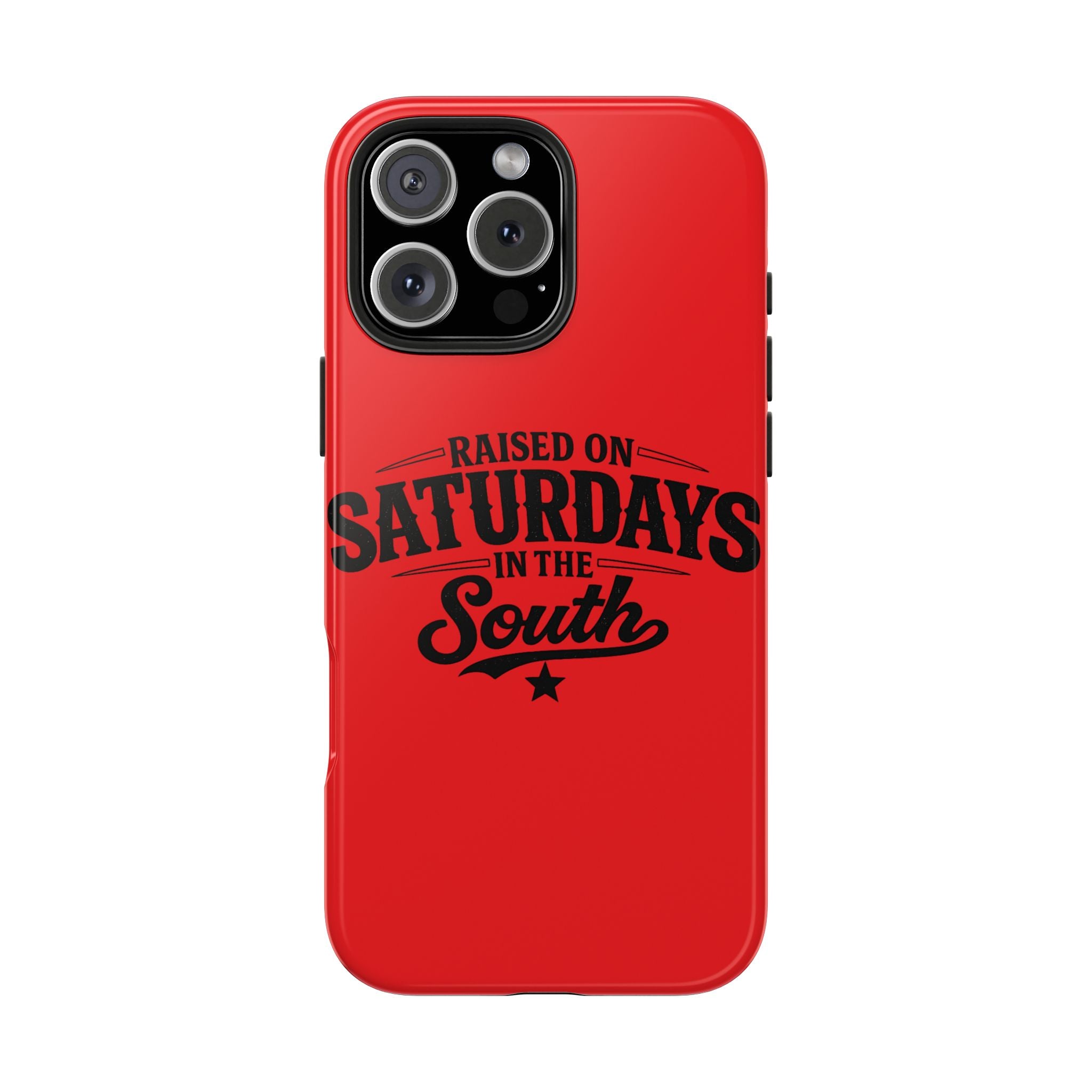 Raised On Saturdays In The South Phone Case-(red)