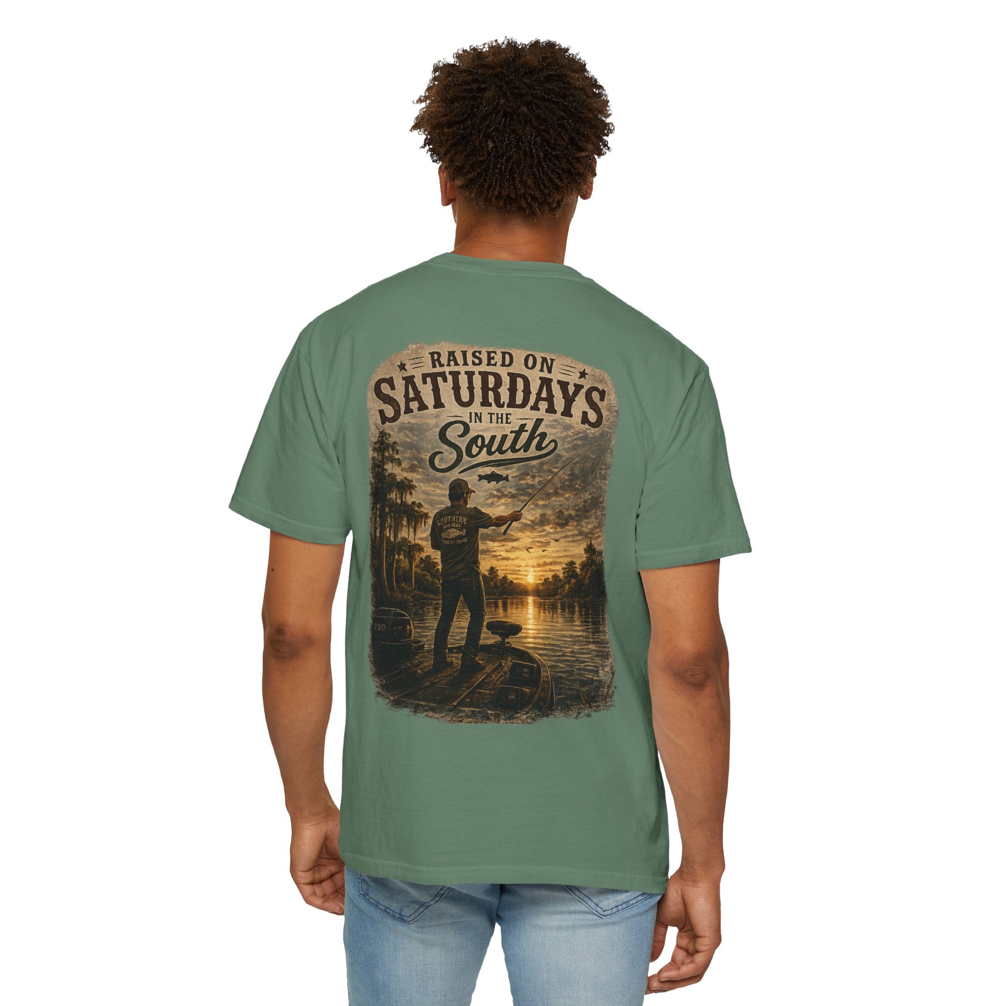 Raised On Saturdays In The South T-Shirt — Saturdays Are Made For Fishin