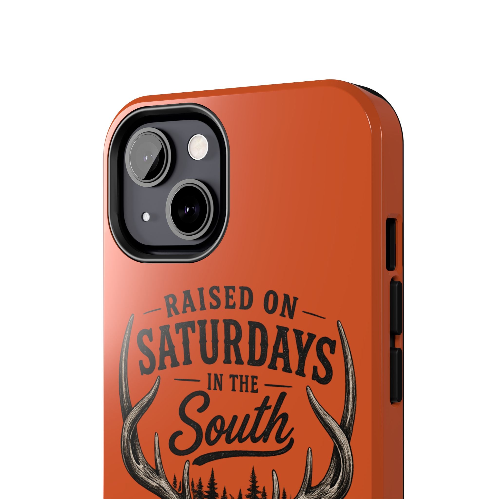 Raised On Saturdays In The South Phone Case-Spread Runs Deep In The Woods-(orange)