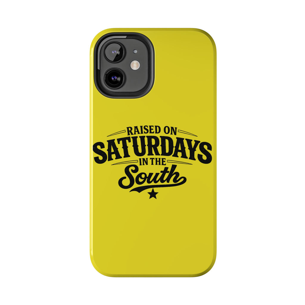 Raised On Saturdays In The South Phone Case-(yellow)