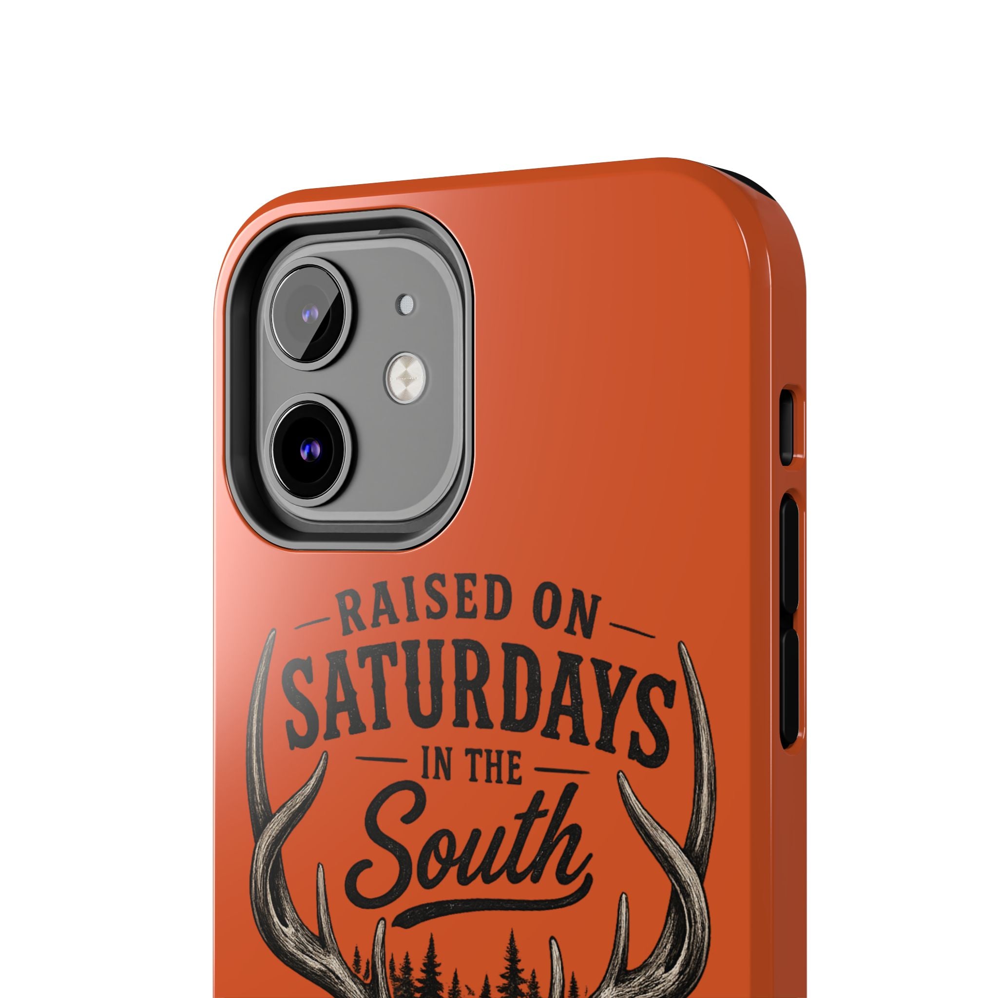 Raised On Saturdays In The South Phone Case-Spread Runs Deep In The Woods-(orange)