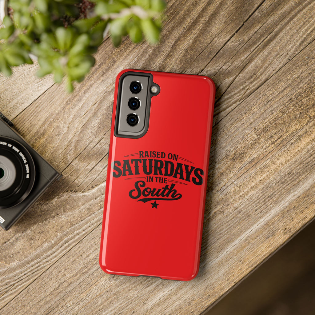 Raised On Saturdays In The South Phone Case-(red)