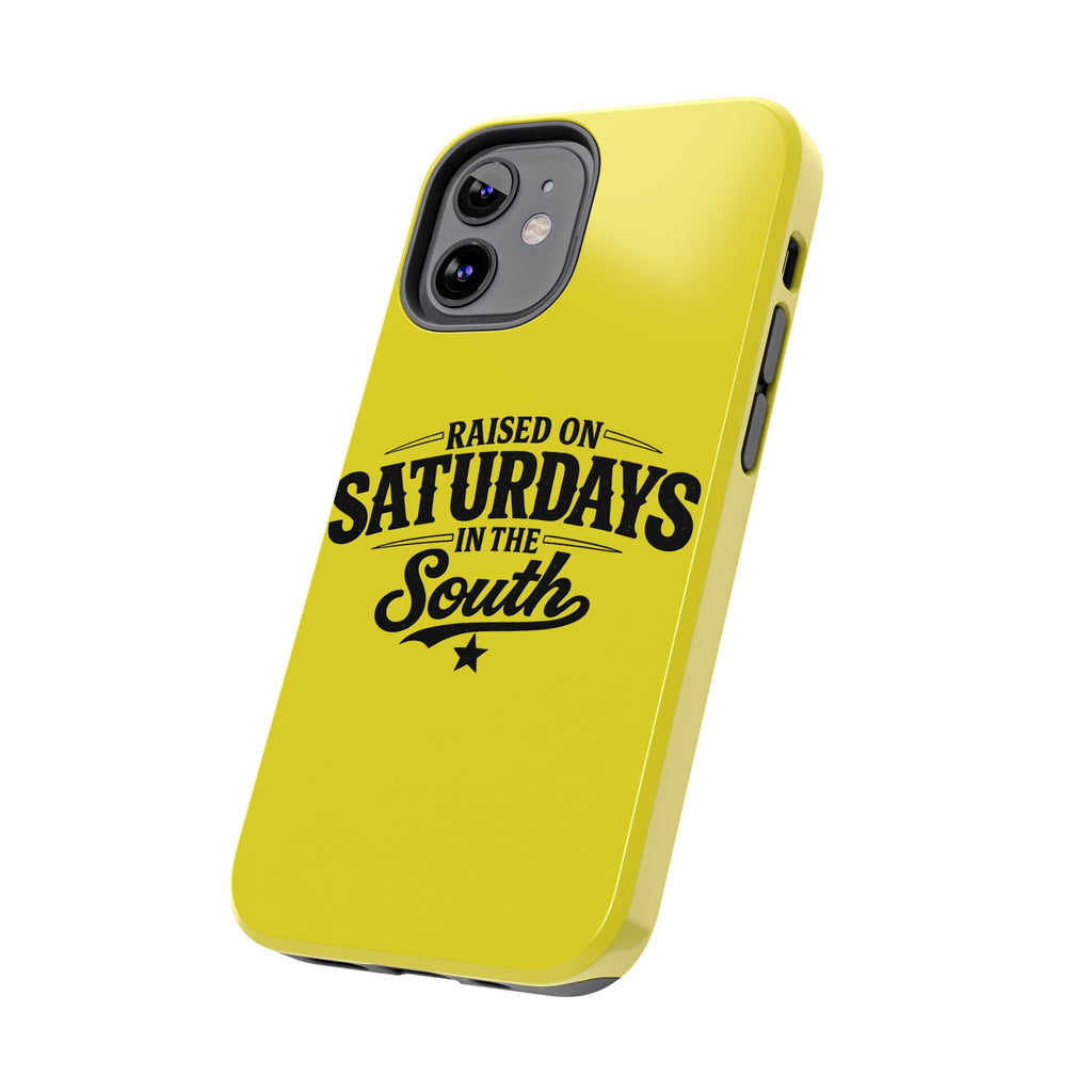 Raised On Saturdays In The South Phone Case-(yellow)