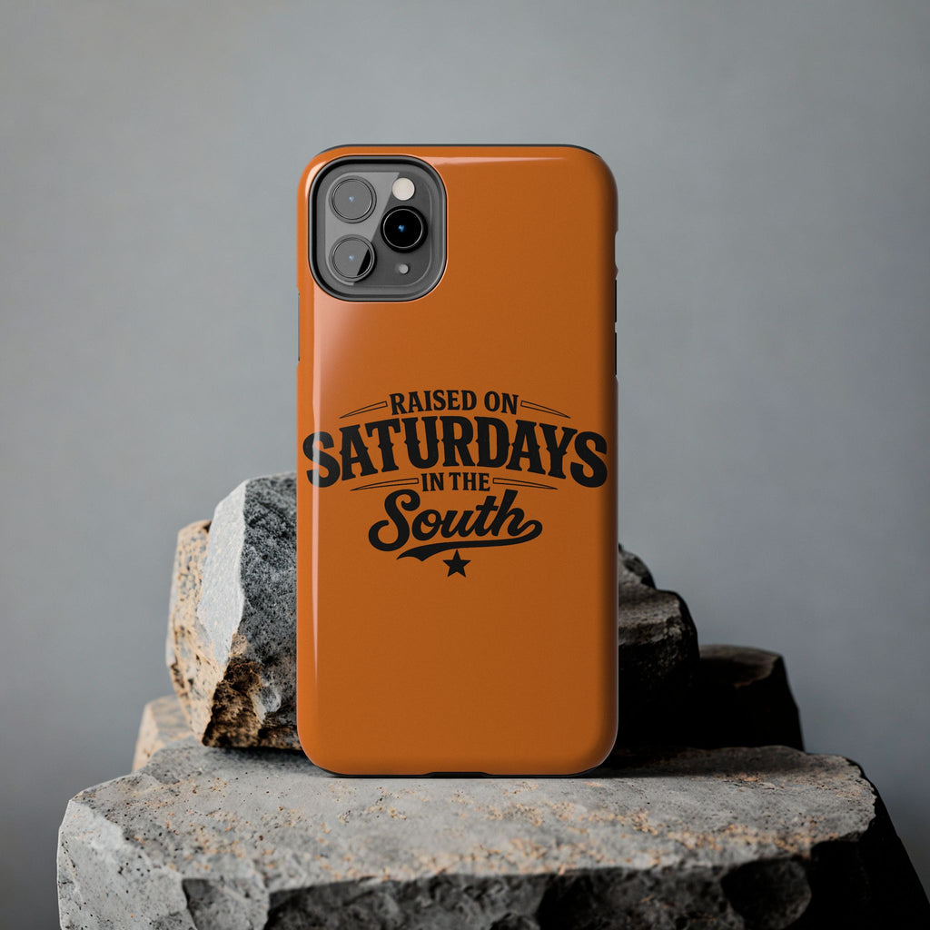 Raised On Saturdays In The South Phone Case-(orange)