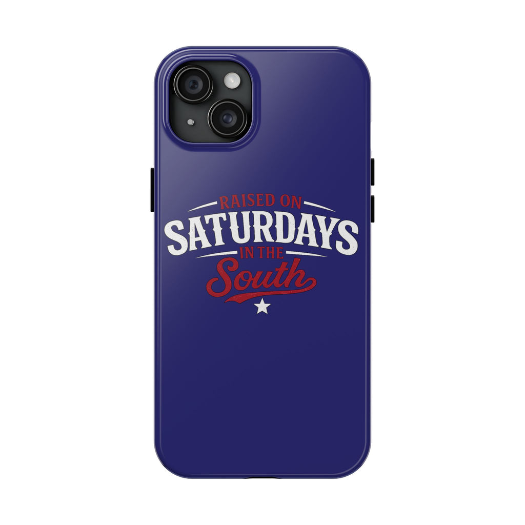 Raised on Saturdays in the South Phone Case-(blue)