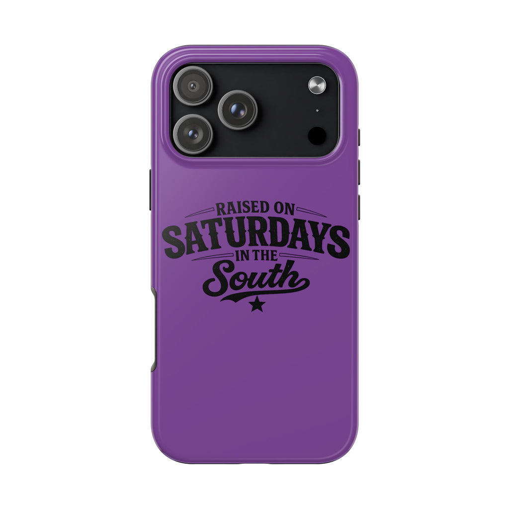 Raised On Saturdays In The South Phone Case-(purple)