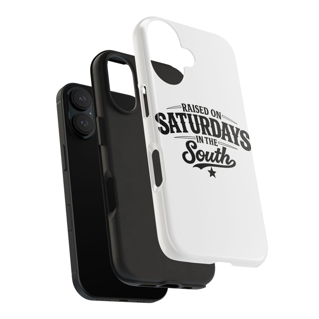 Raised On Saturdays In The South Phone Case-(white)