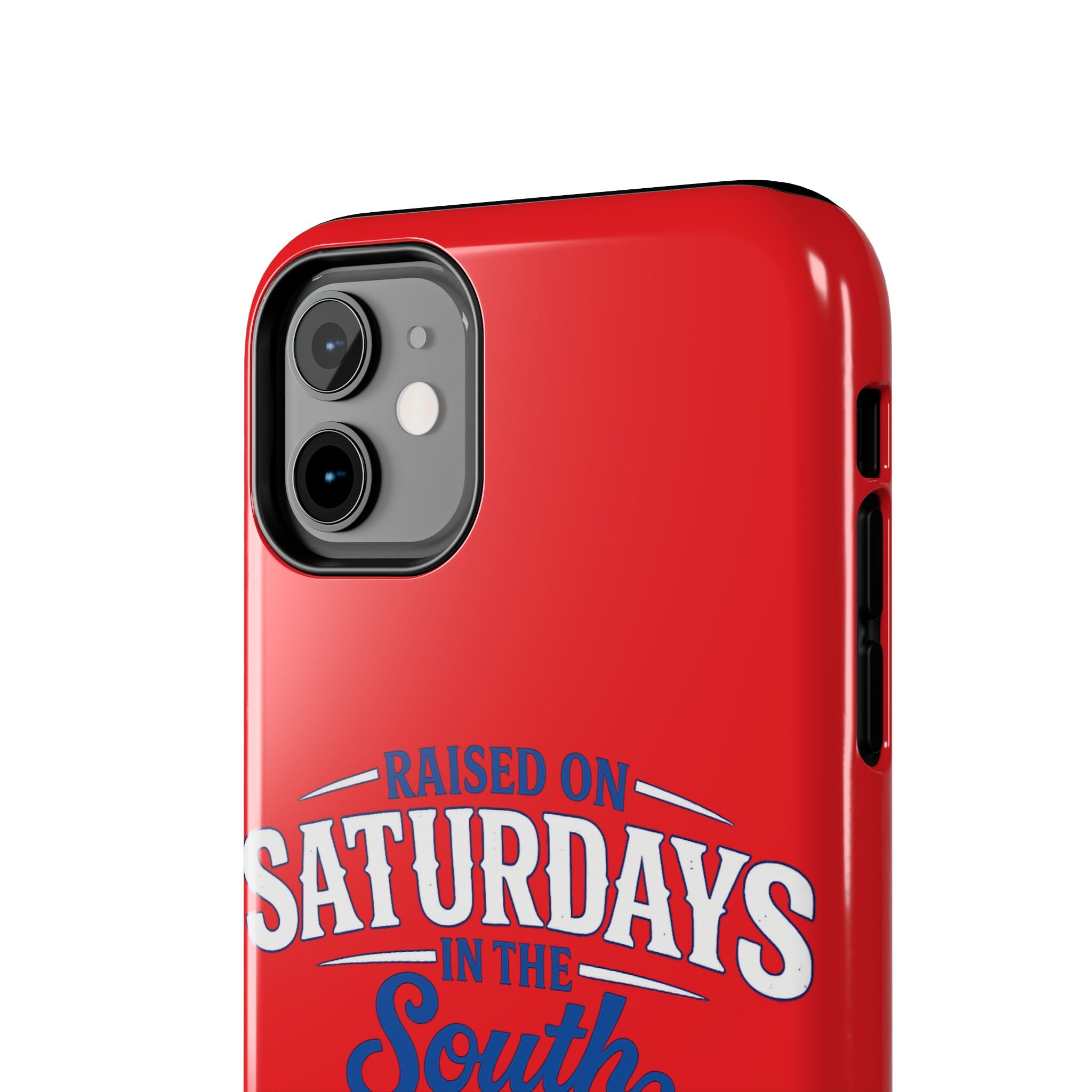 Raised On Saturdays In The South Phone Case-(red)