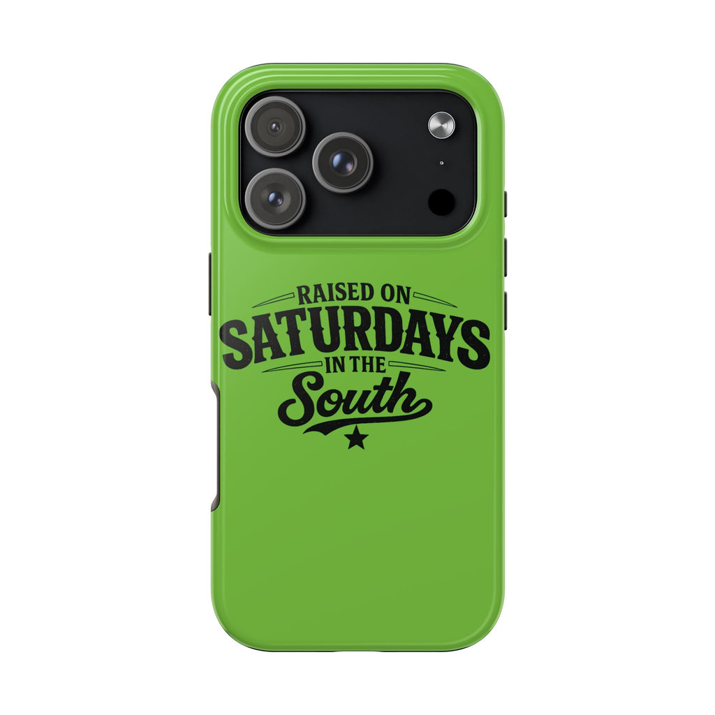 Raised On Saturdays In The South Phone Case-(green)