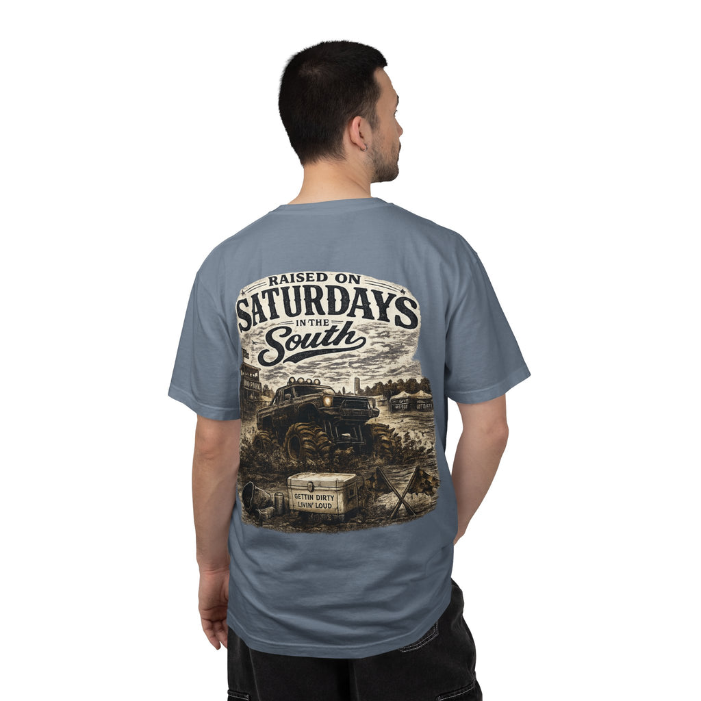 Raised On Saturdays In The South T-Shirt- Mud Park Saturdays