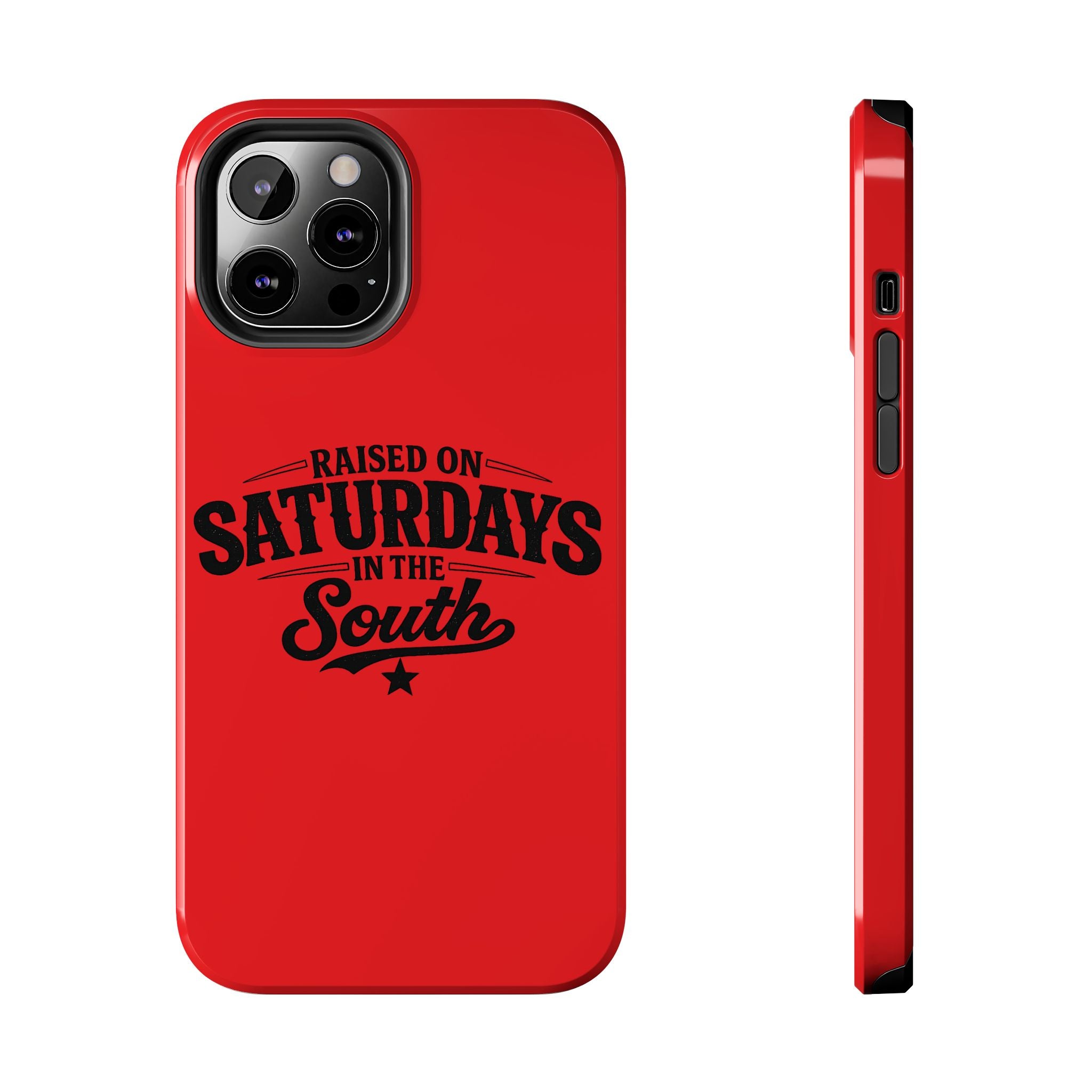 Raised On Saturdays In The South Phone Case-(red)