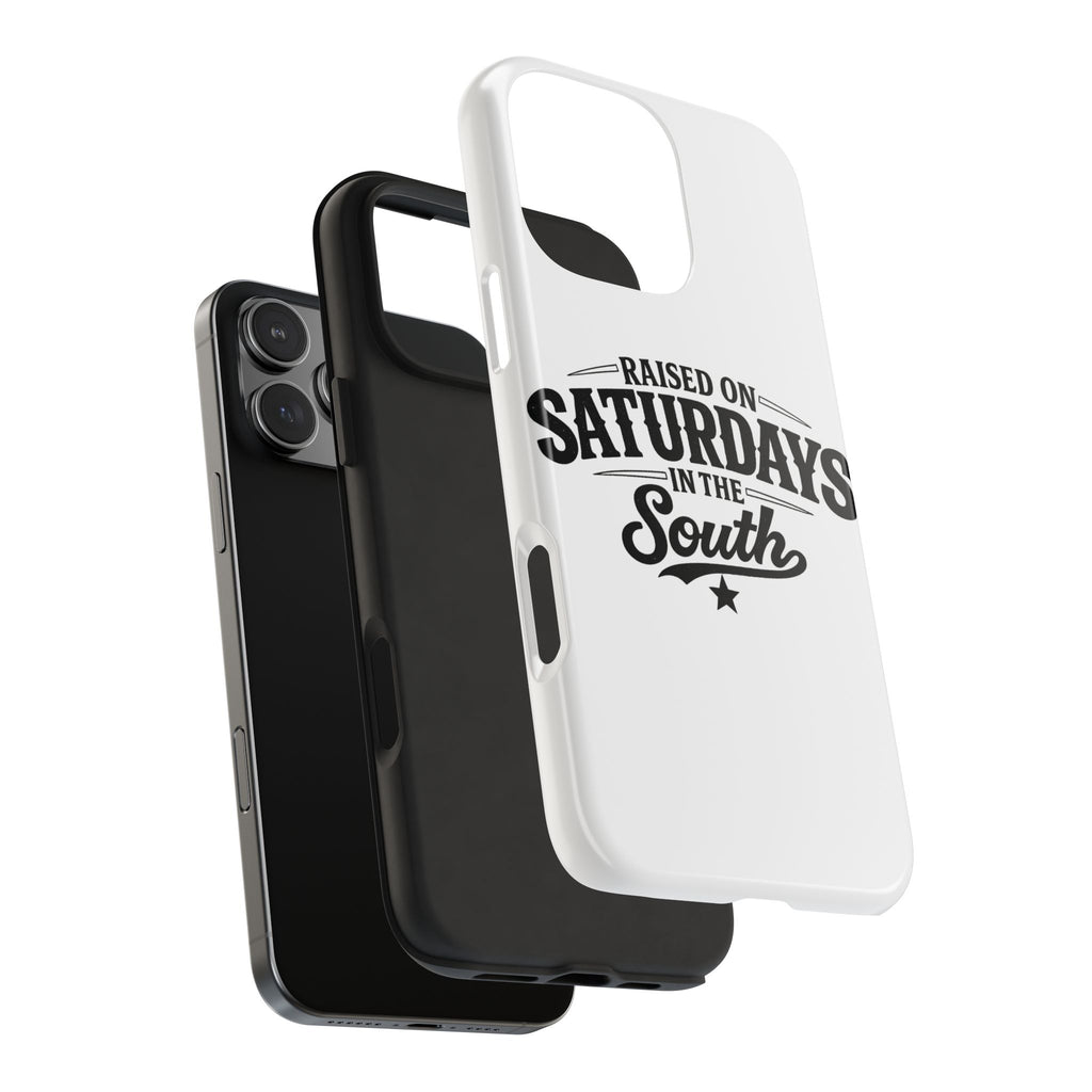Raised On Saturdays In The South Phone Case-(white)