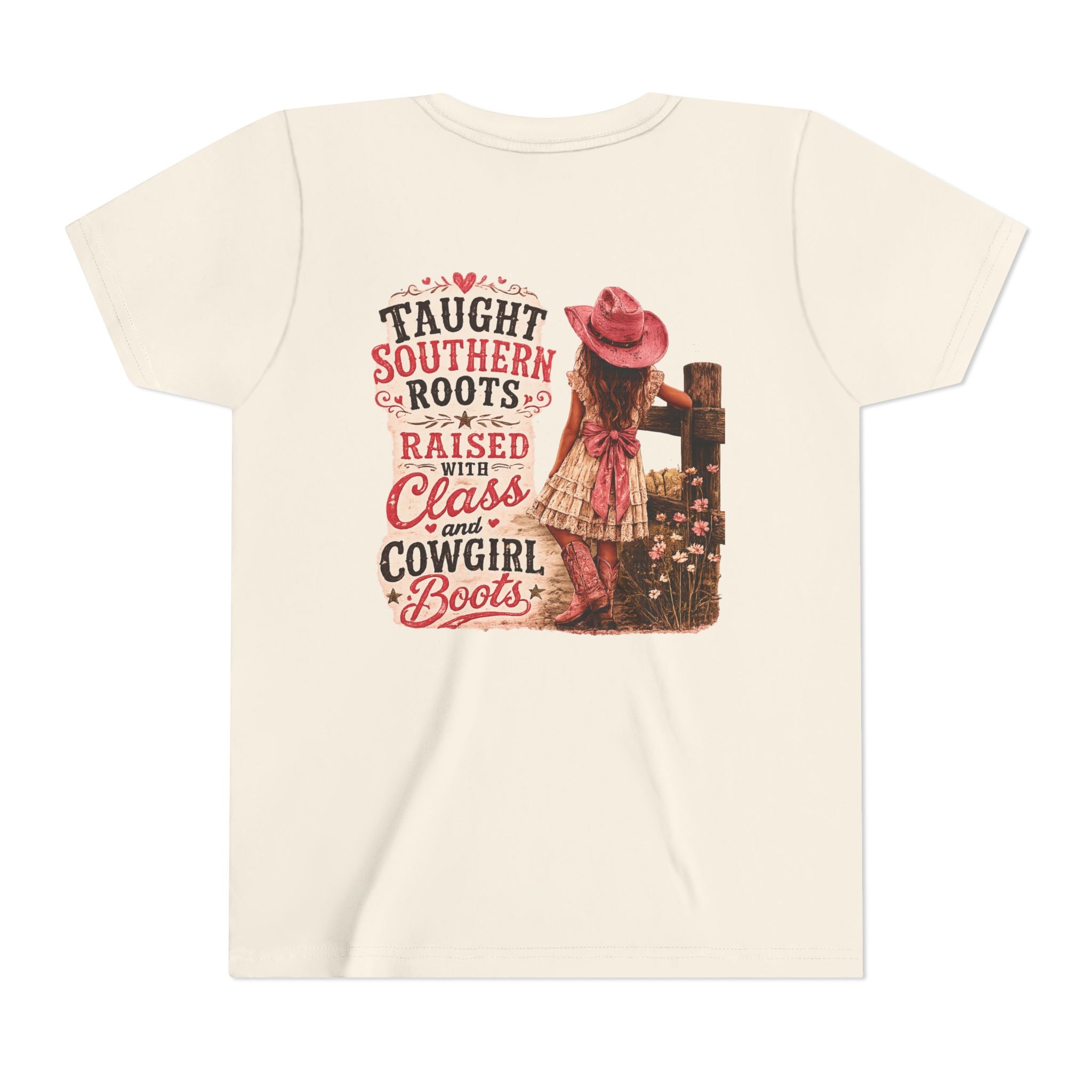 “Taught Southern Roots, Raised with Class and Cowgirl Boots” T-shirt