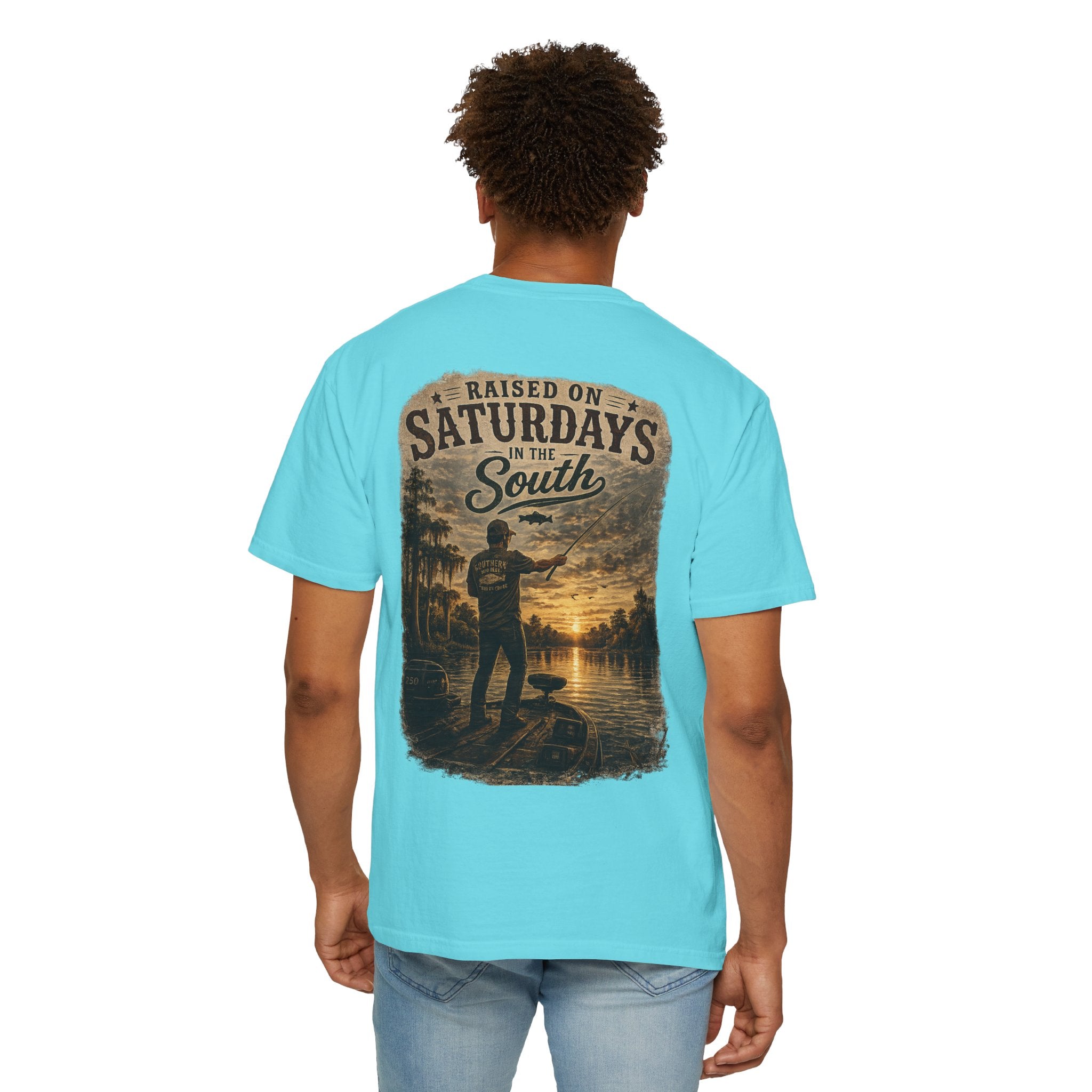 Raised On Saturdays In The South T-Shirt — Saturdays Are Made For Fishin