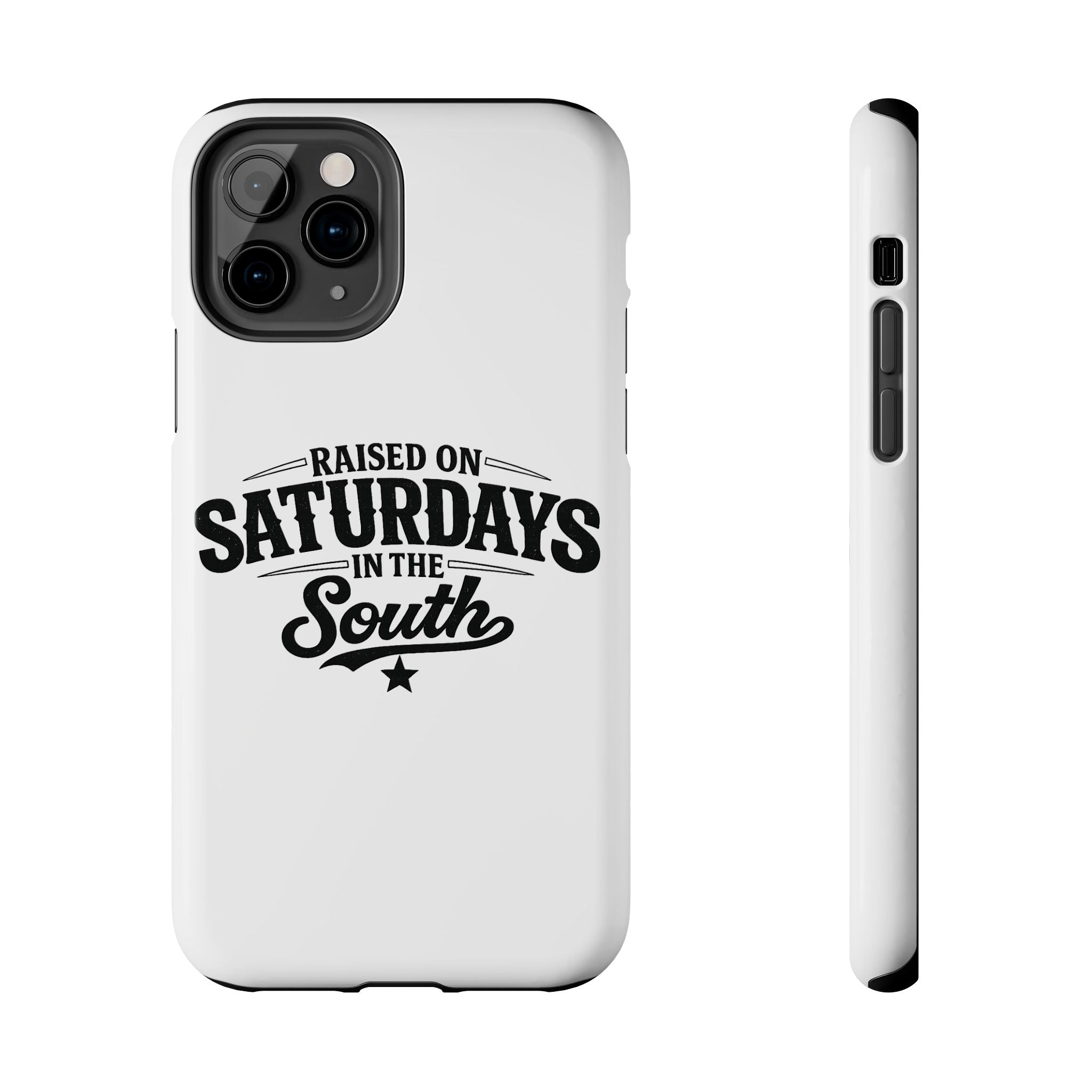 Raised On Saturdays In The South Phone Case-(white)