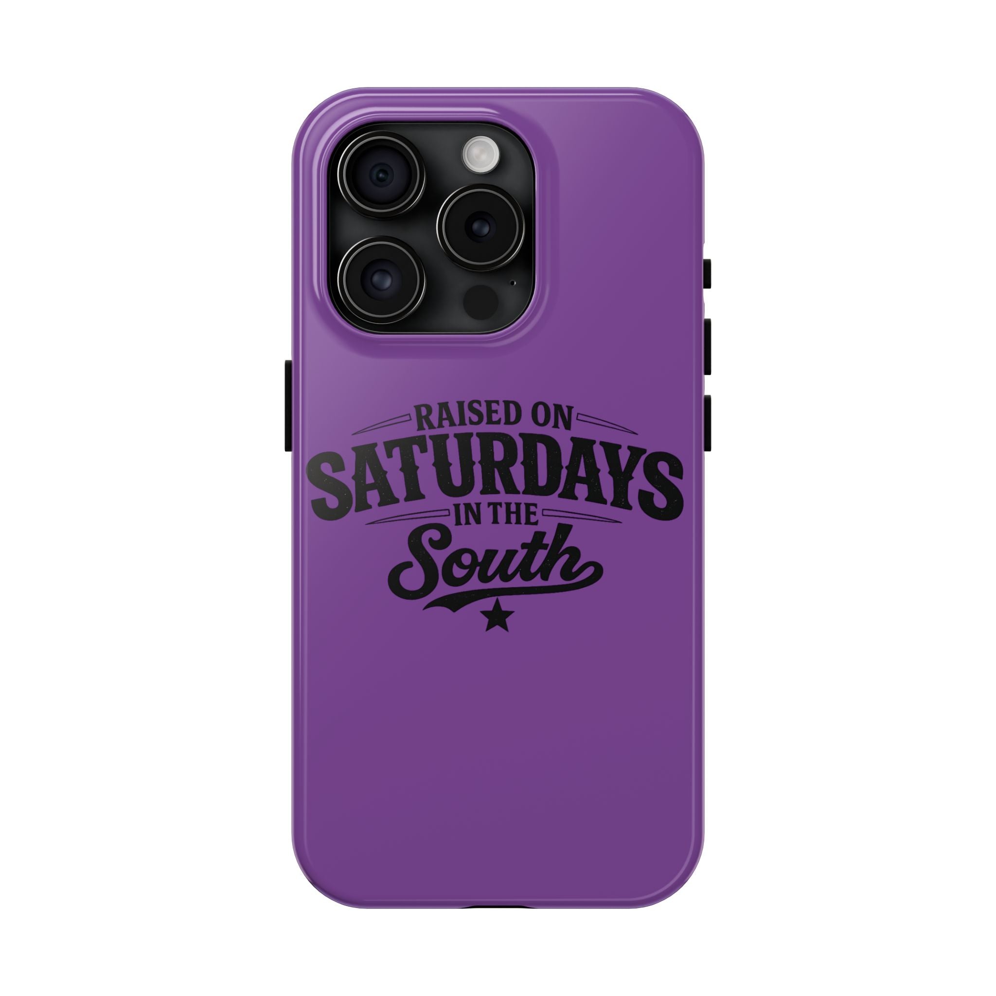 Raised On Saturdays In The South Phone Case-(purple)