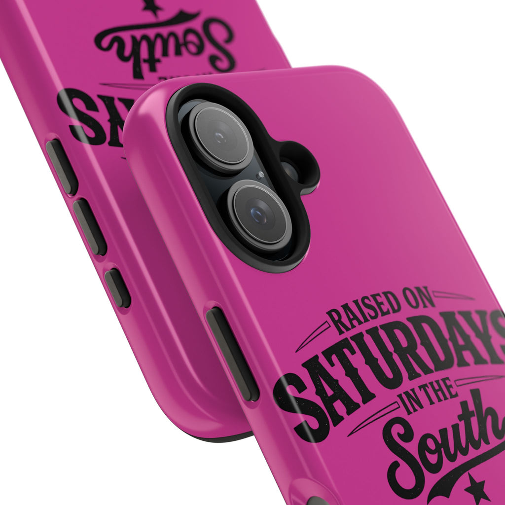 Raised On Saturdays In The South Phone Case-(pink)