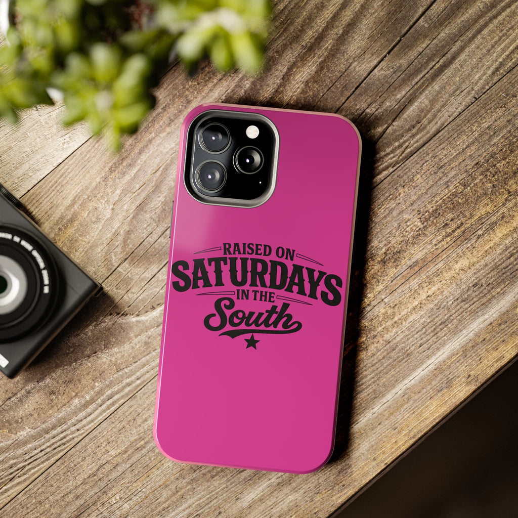 Raised On Saturdays In The South Phone Case-(pink)