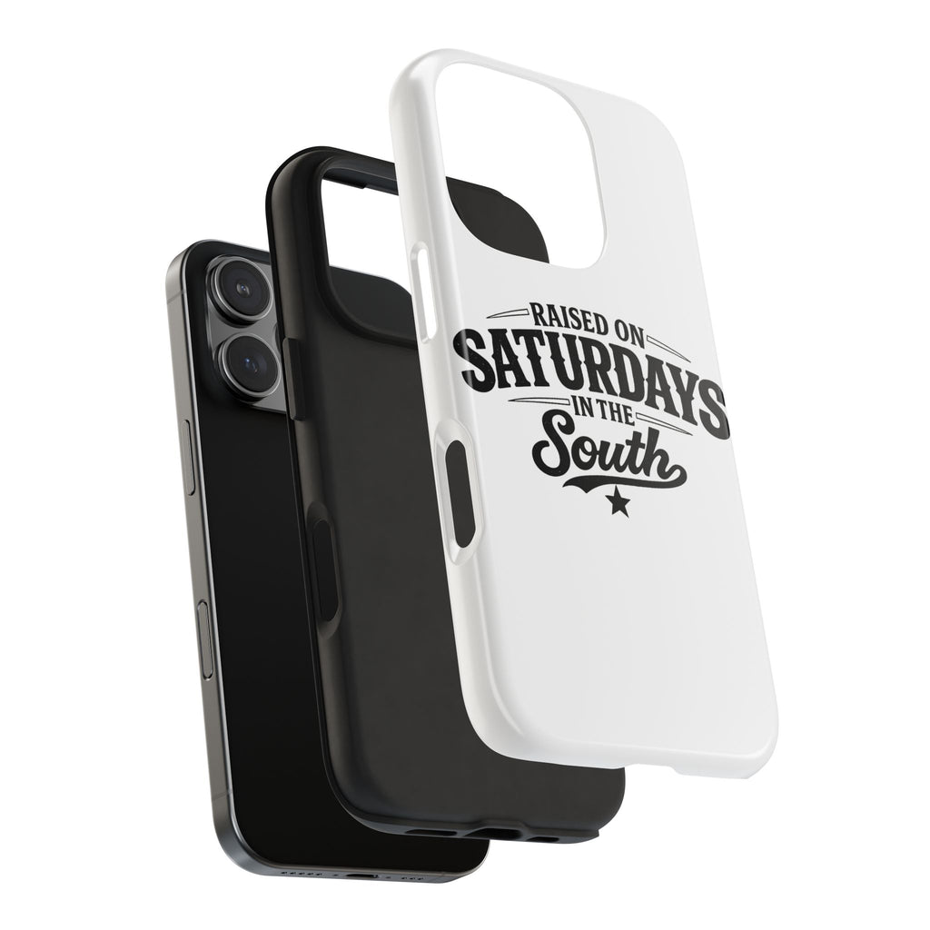 Raised On Saturdays In The South Phone Case-(white)
