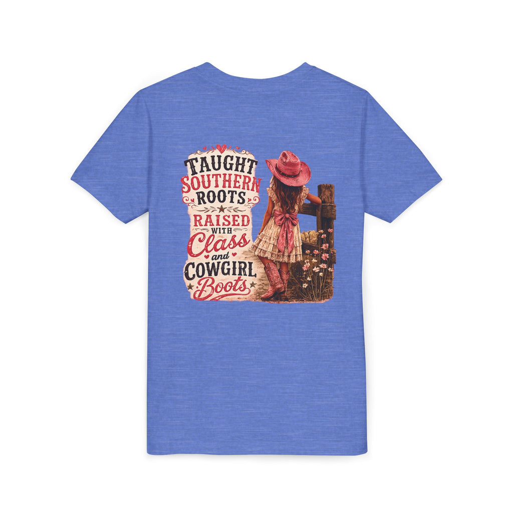 “Taught Southern Roots, Raised with Class and Cowgirl Boots” T-shirt