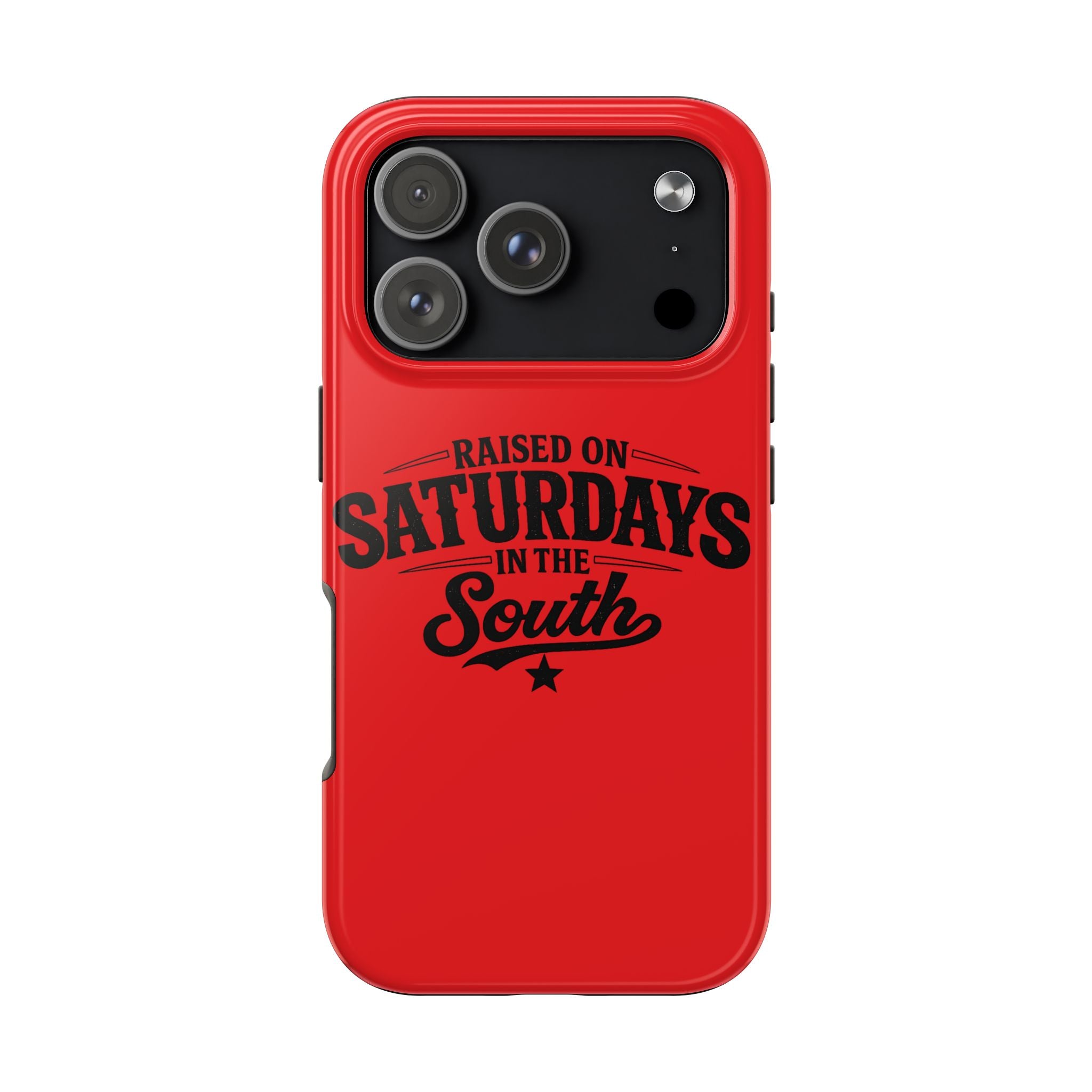 Raised On Saturdays In The South Phone Case-(red)
