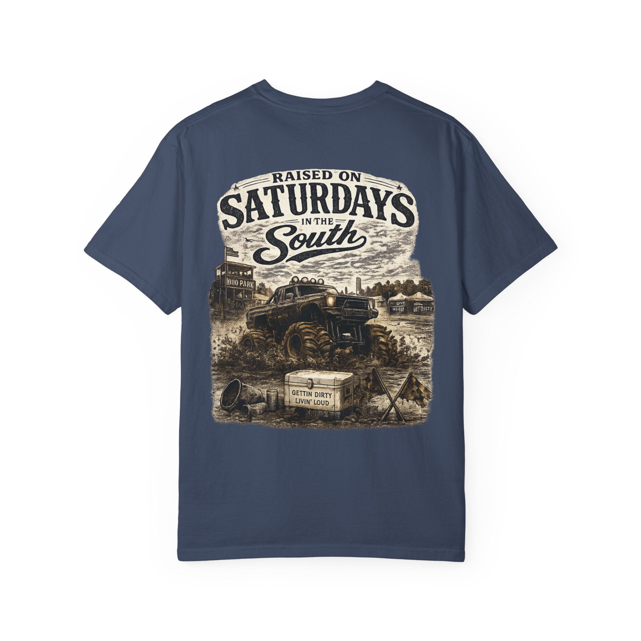 Raised On Saturdays In The South T-Shirt- Mud Park Saturdays