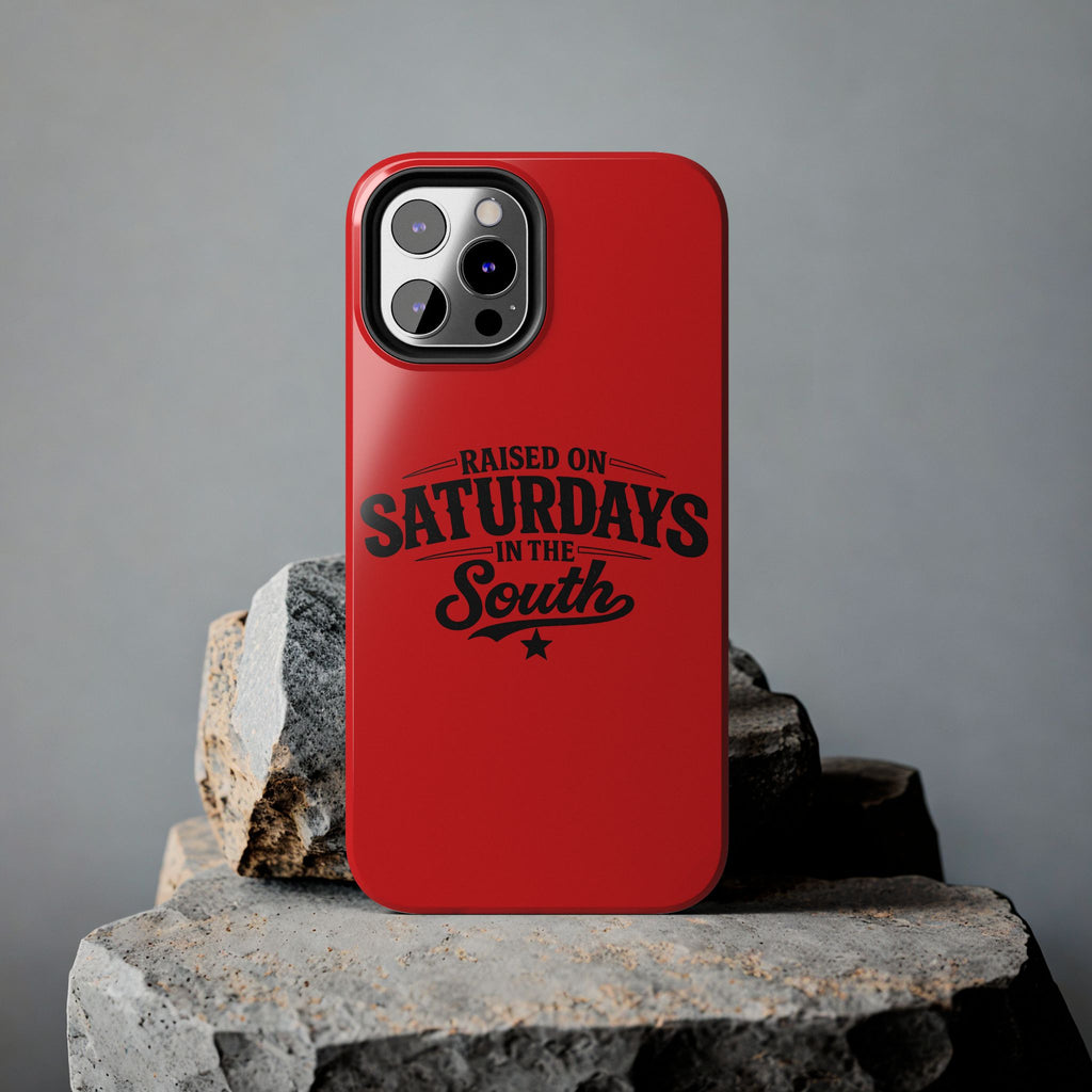 Raised On Saturdays In The South Phone Case-(red)