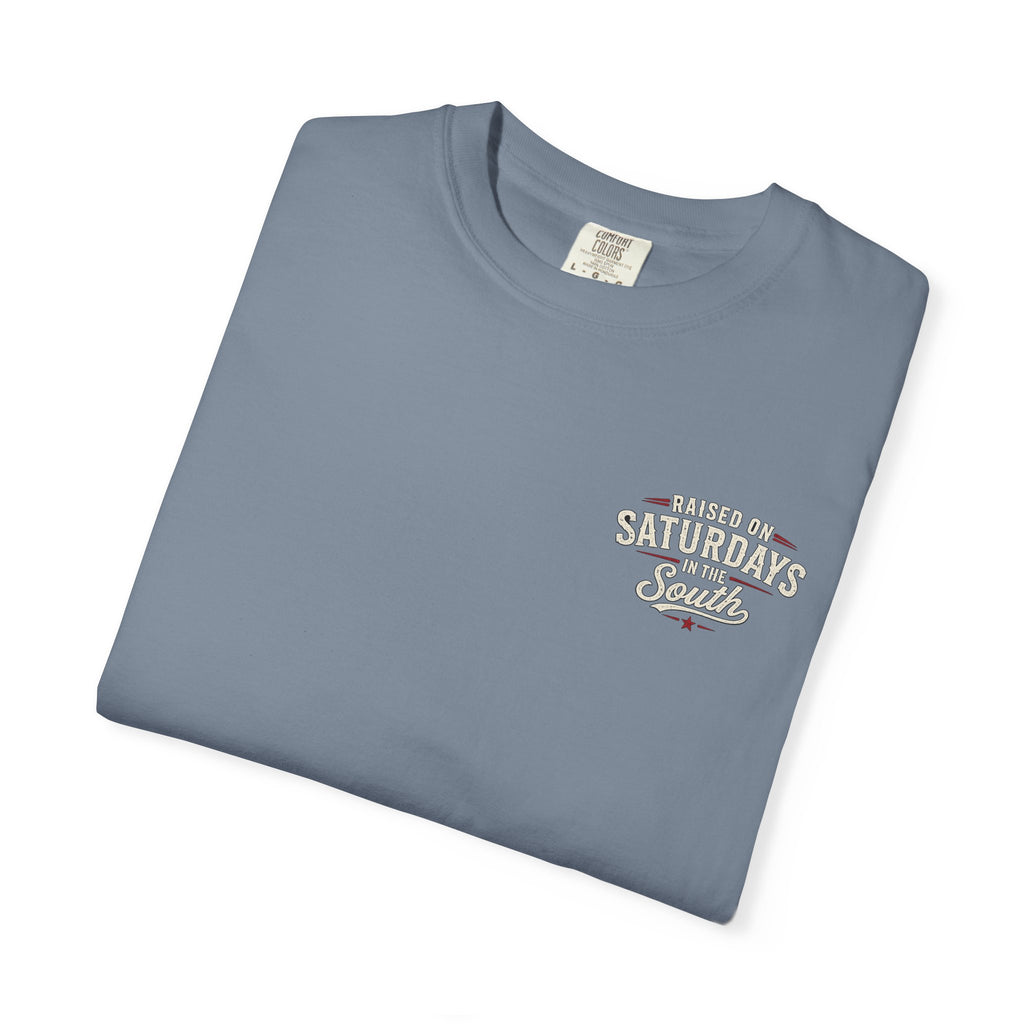 Raised On Saturdays In The South T-Shirt- Mud Park Saturdays