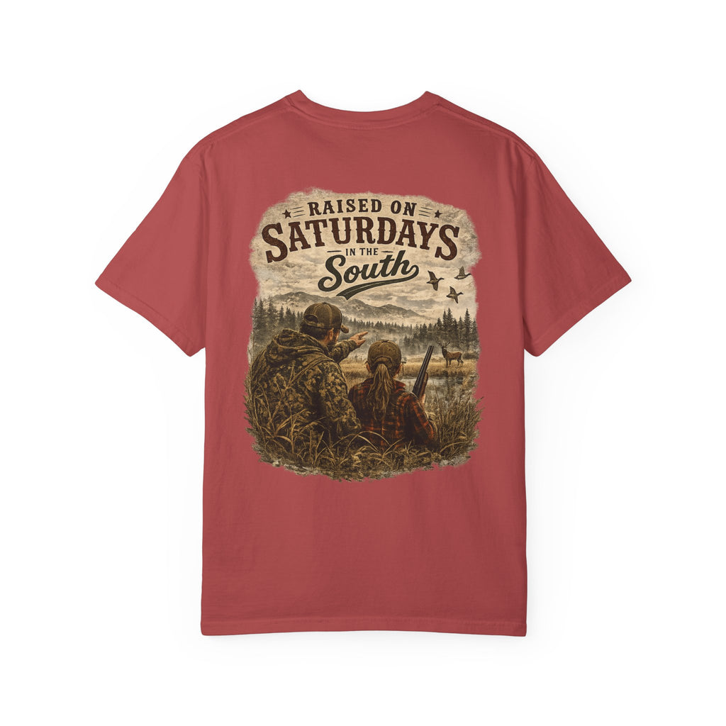 Raised On Saturdays In The South T-Shirt — Girl Dad Hunting Buddies