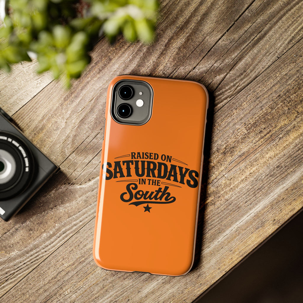 Raised On Saturdays In The South Phone Case-(orange)