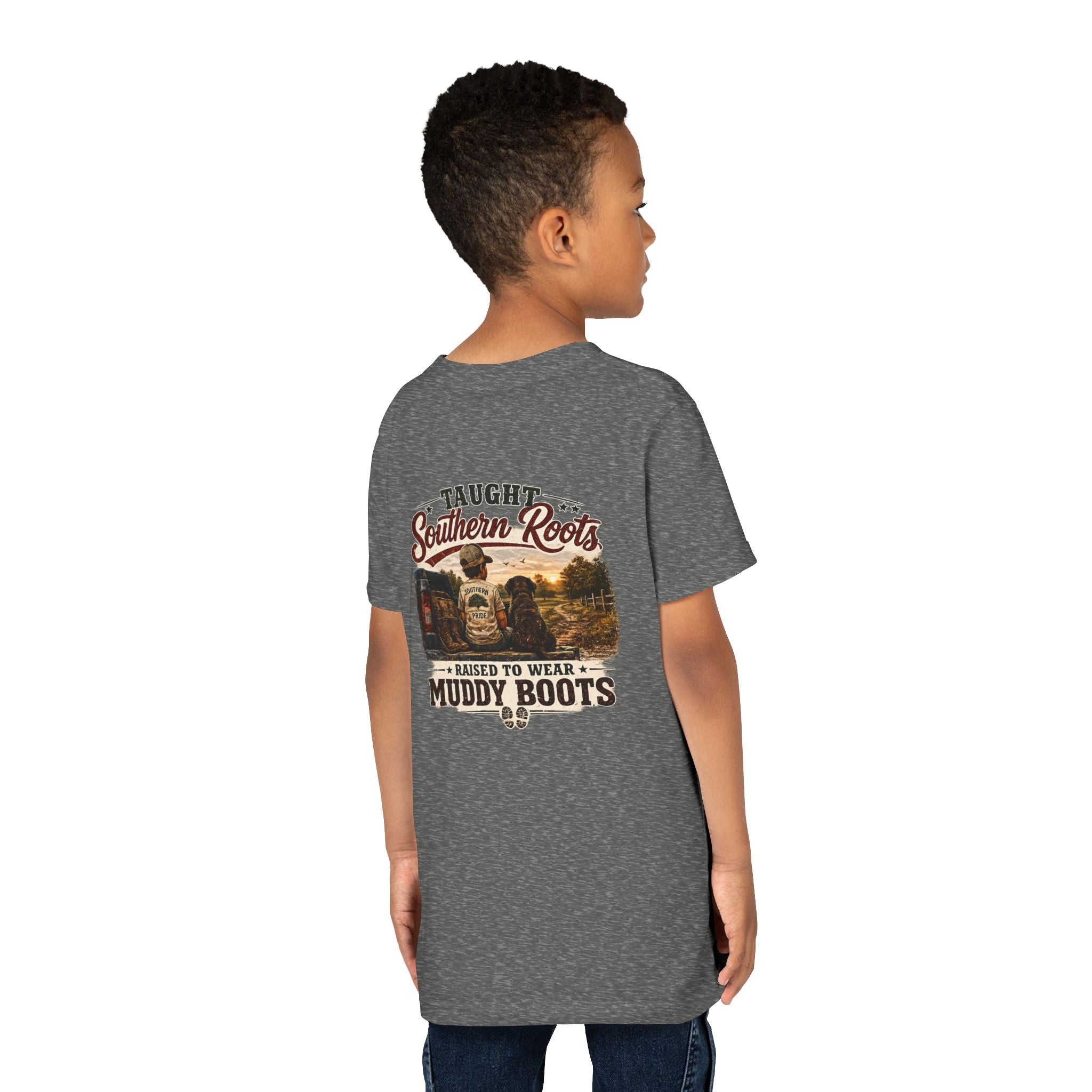 "Taught Southern Roots, Raised to Wear Muddy Boots"