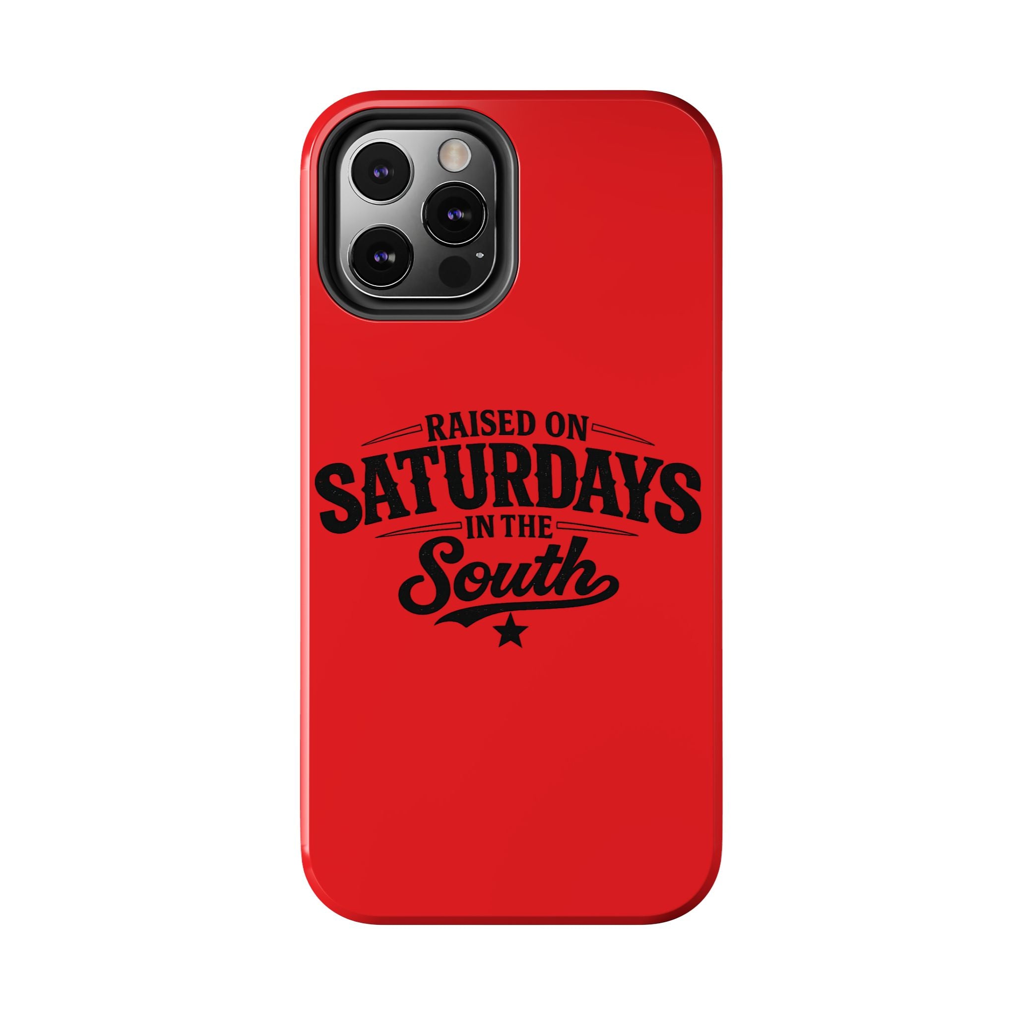 Raised On Saturdays In The South Phone Case-(red)