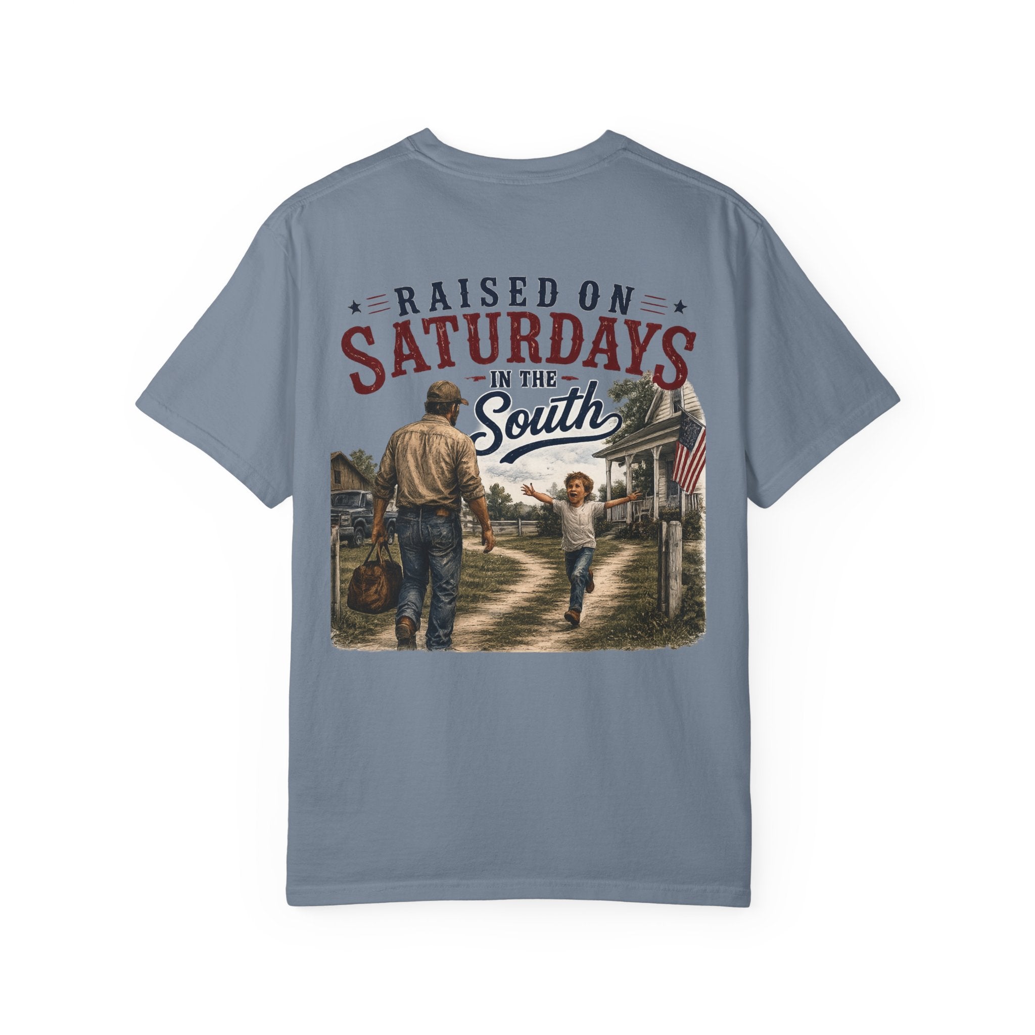 Raised On Saturdays In The South T-Shirt Boy Dad-"Daddy's Home"