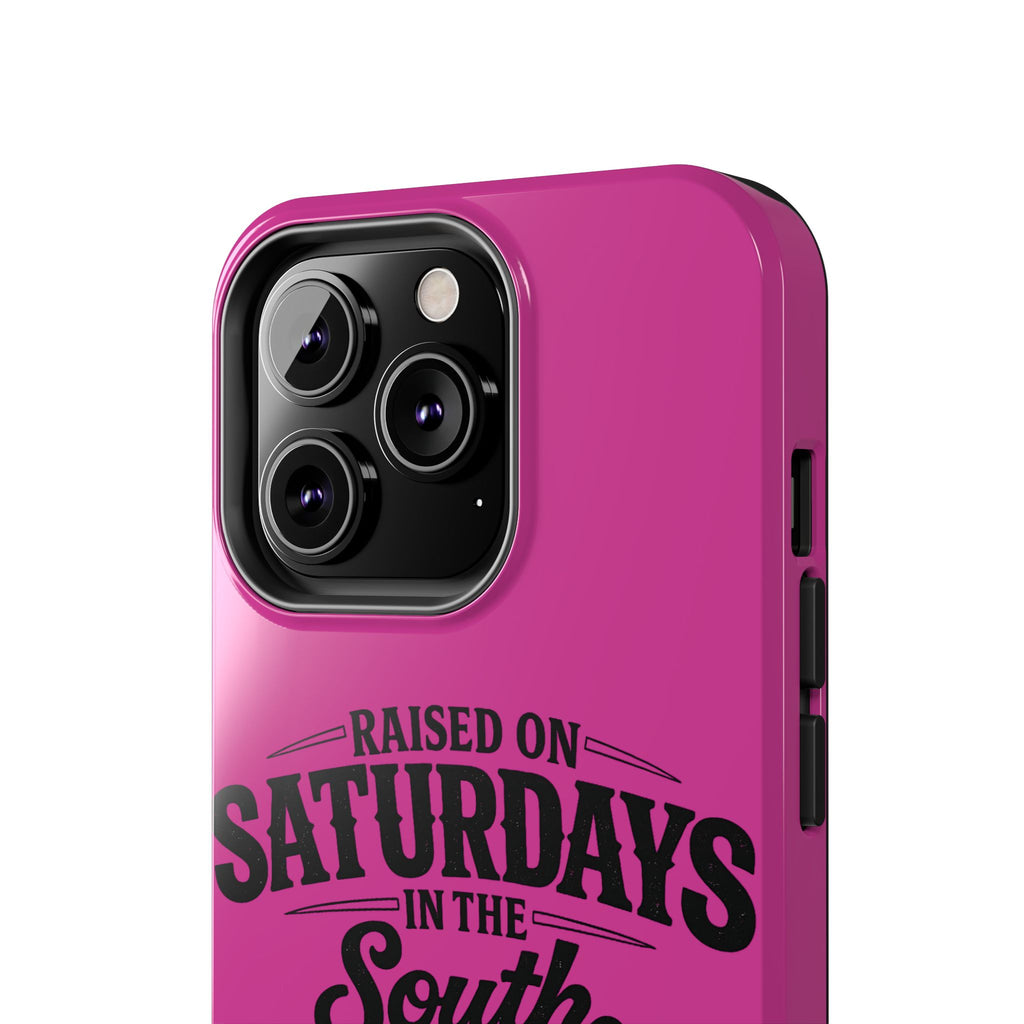 Raised On Saturdays In The South Phone Case-(pink)