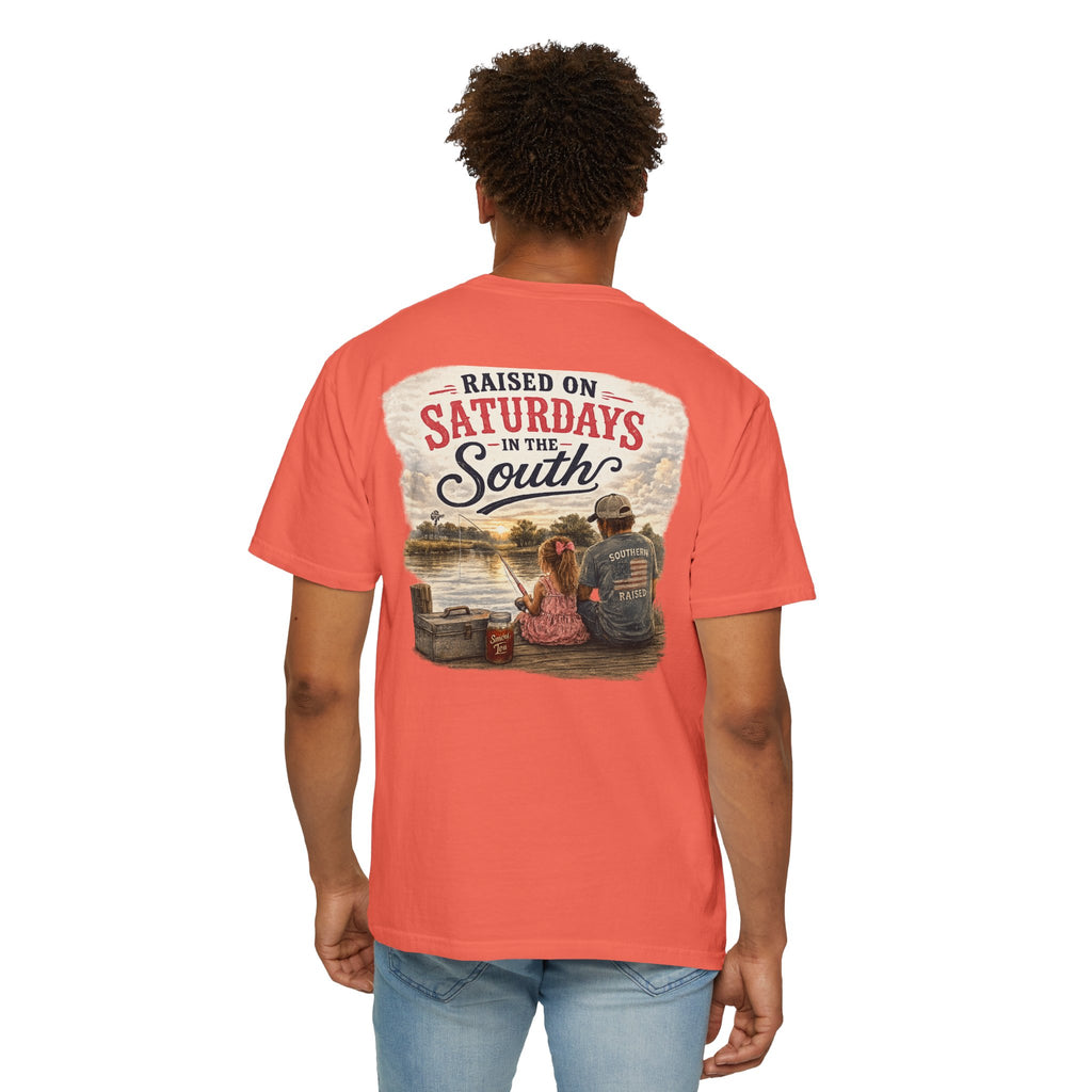 Raised On Saturdays In The South-Girl Dad Fishing Buddies-Father's Day Collection
