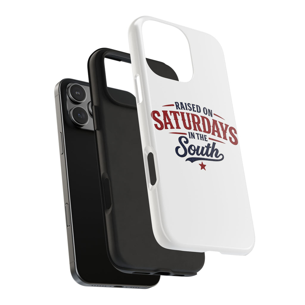 Raised On Saturdays In The South Phone Case- (white)