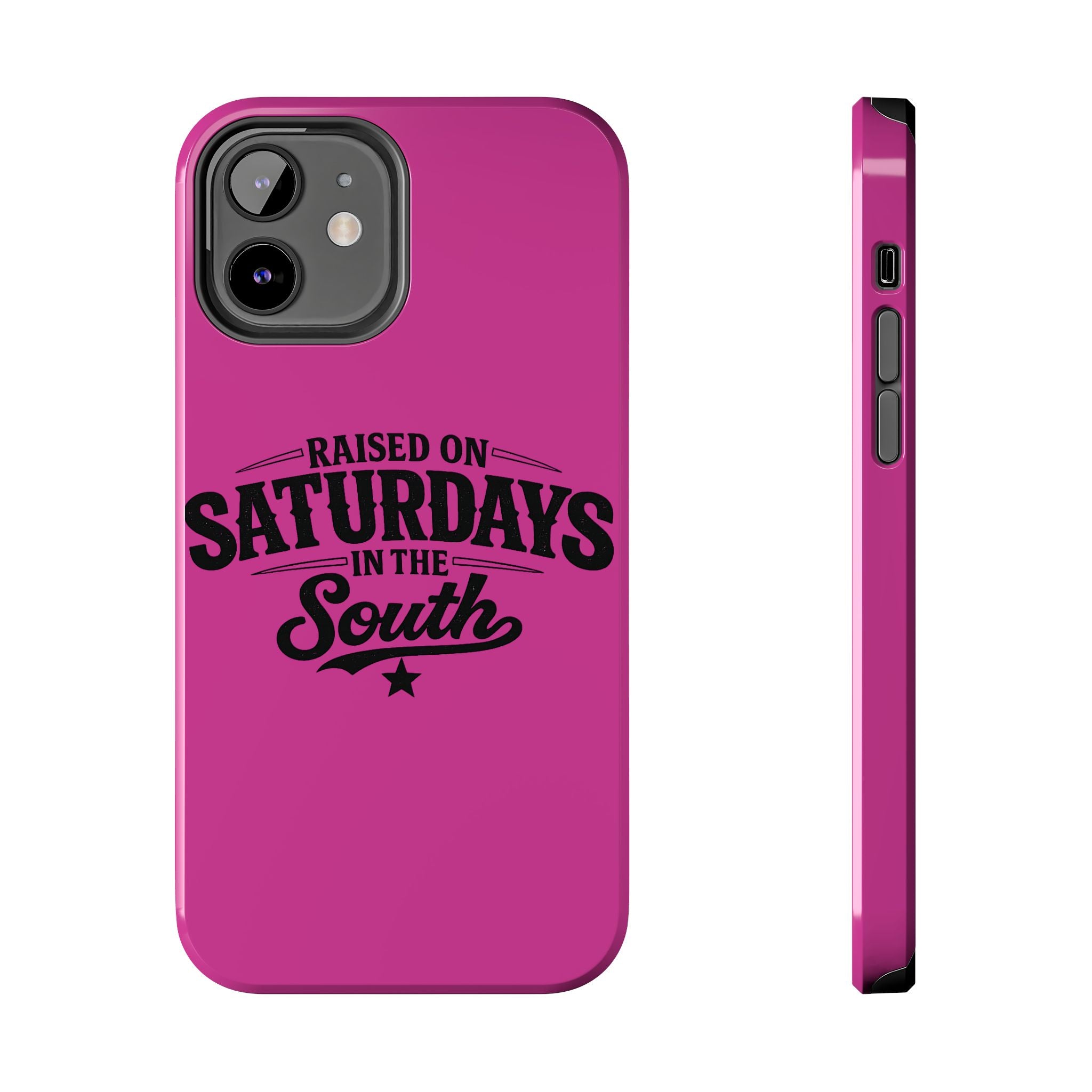 Raised On Saturdays In The South Phone Case-(pink)