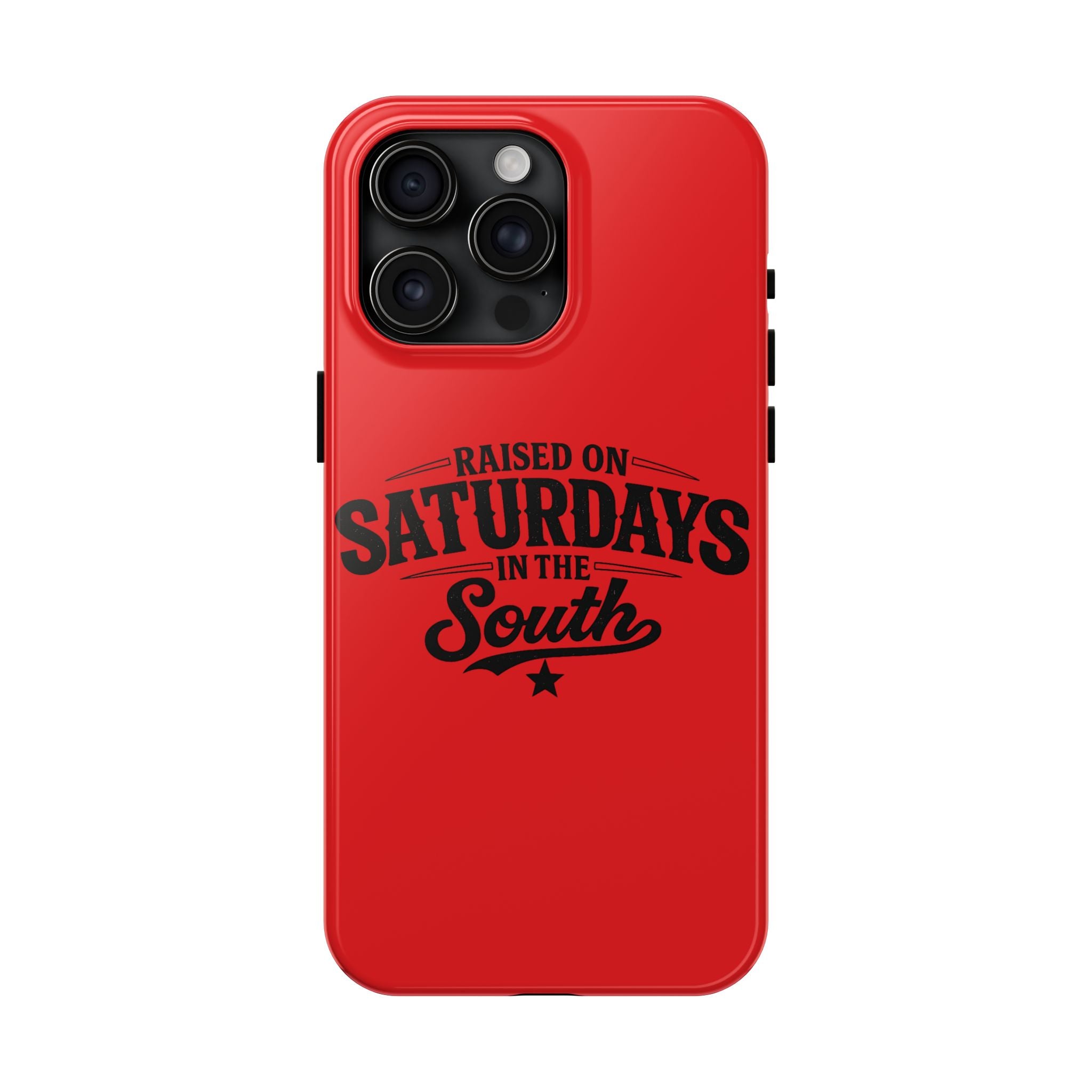 Raised On Saturdays In The South Phone Case-(red)