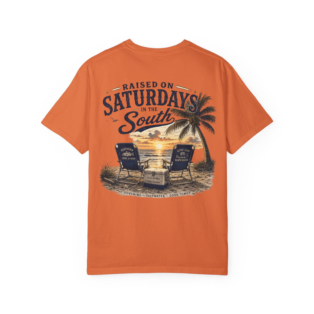 Raised On Saturdays In The South T-Shirt — Beachin It On Summer Saturdays