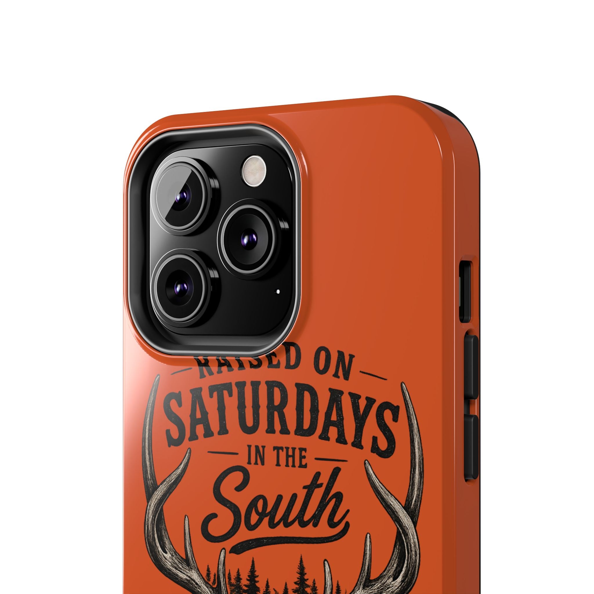 Raised On Saturdays In The South Phone Case-Spread Runs Deep In The Woods-(orange)